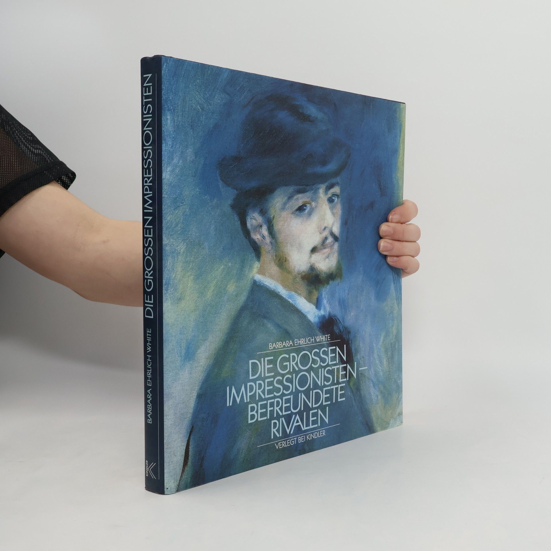 Barbara Ehrlich White Die grossen Impressionisten - befreundete Rivalen