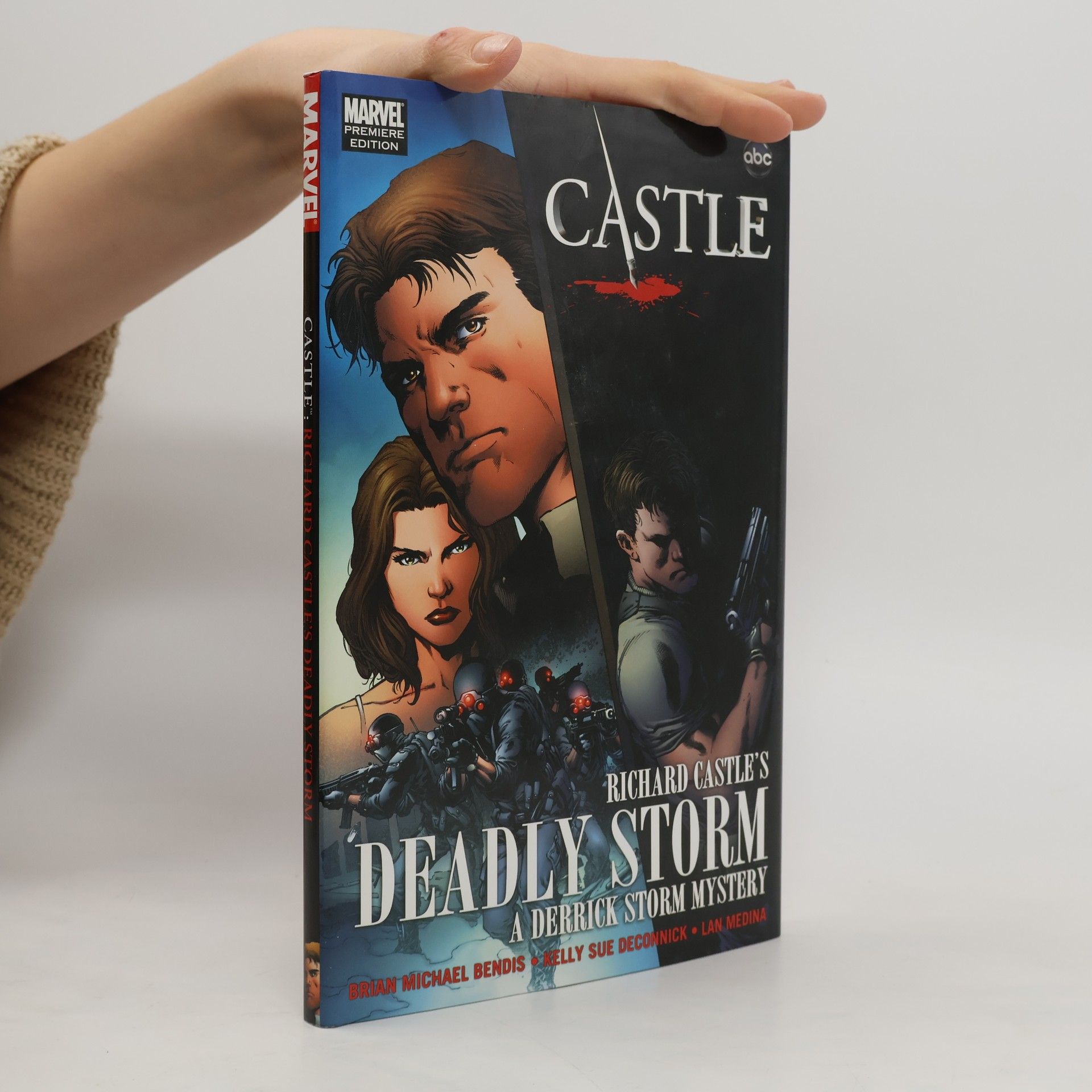 Brian Michael Bendis Richard Castle's Deadly Storm. Richard Castle's Deadly Storm