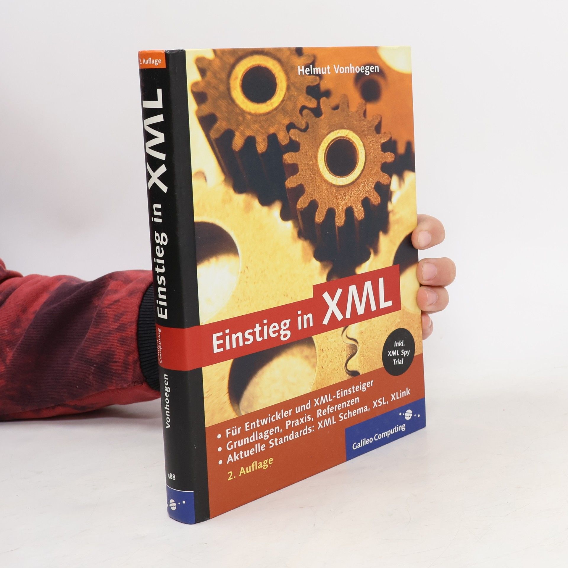 Helmut Vonhoegen Galileo Computing: Einstieg in XML