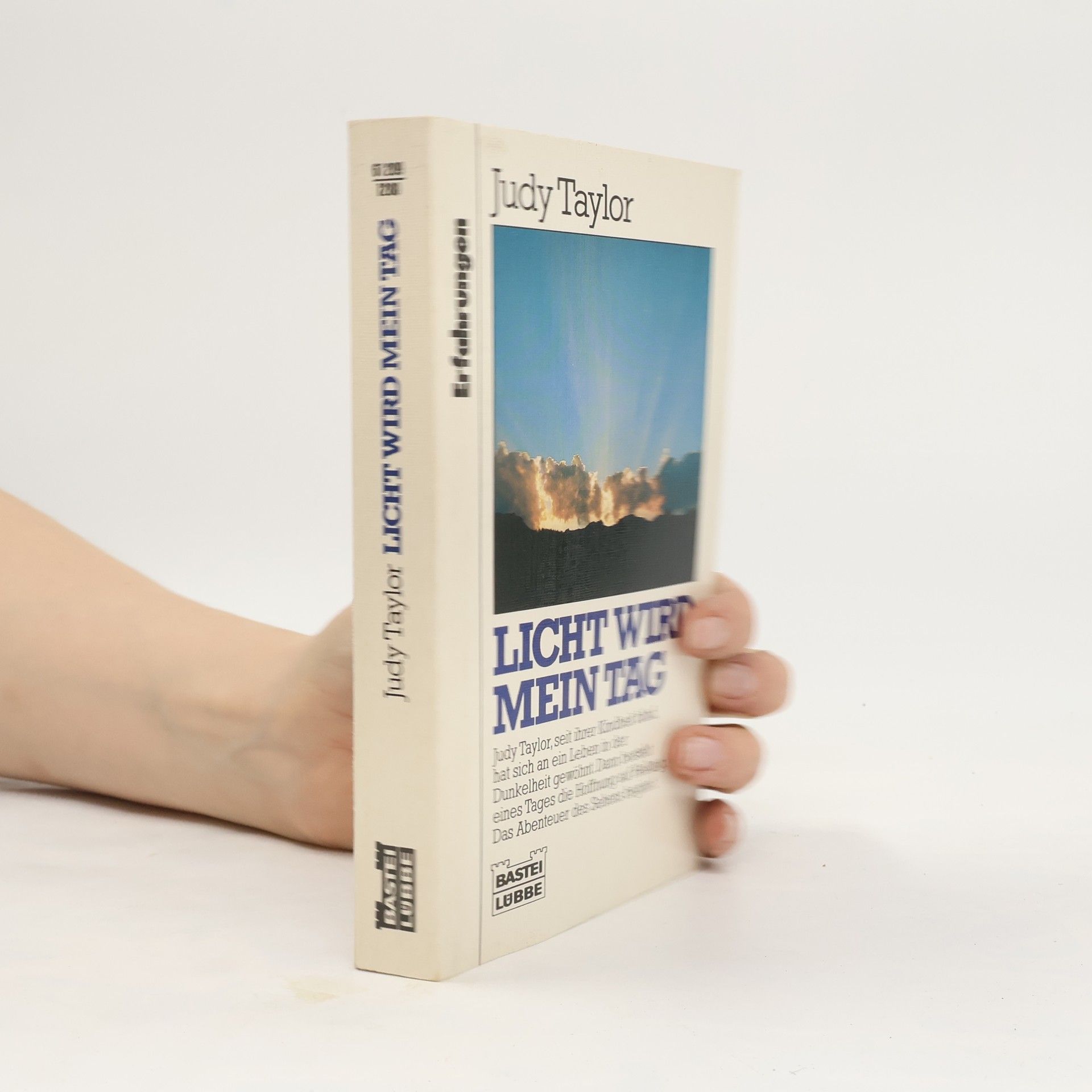 Judy Taylor Licht wird mein Tag