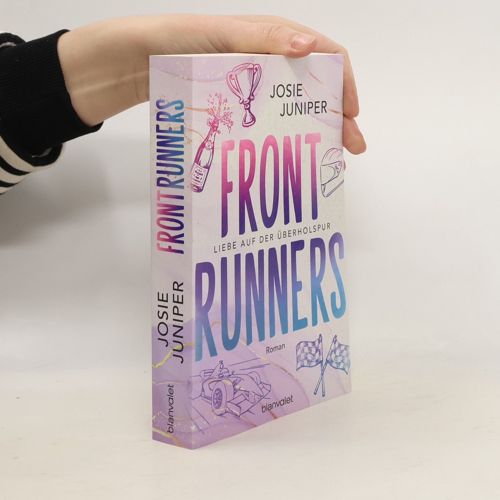 Josie Juniper Frontrunners - Liebe auf der Überholspur. Roman