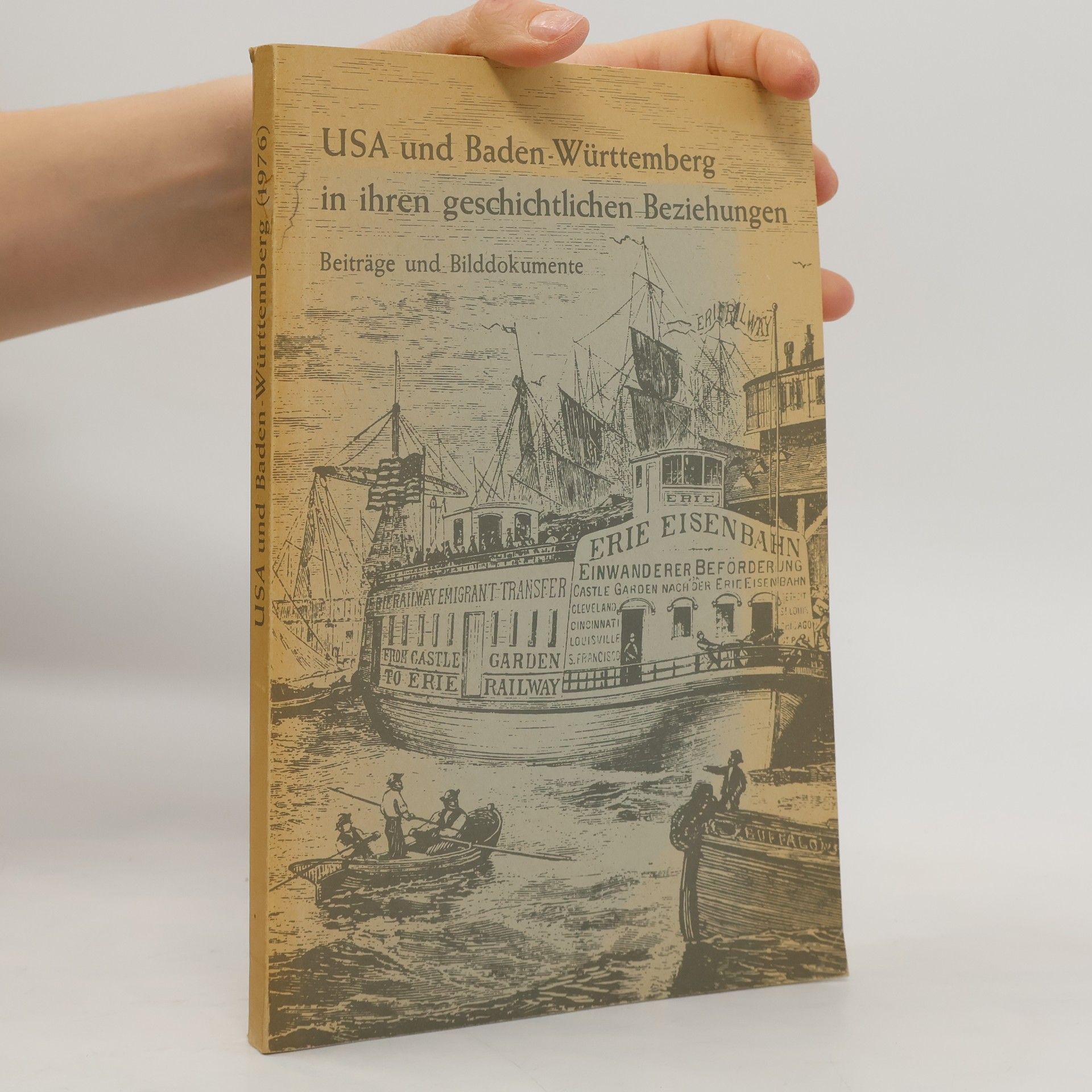 Günther Haselier USA und Baden-Württemberg in ihren geschichtlichen Beziehungen