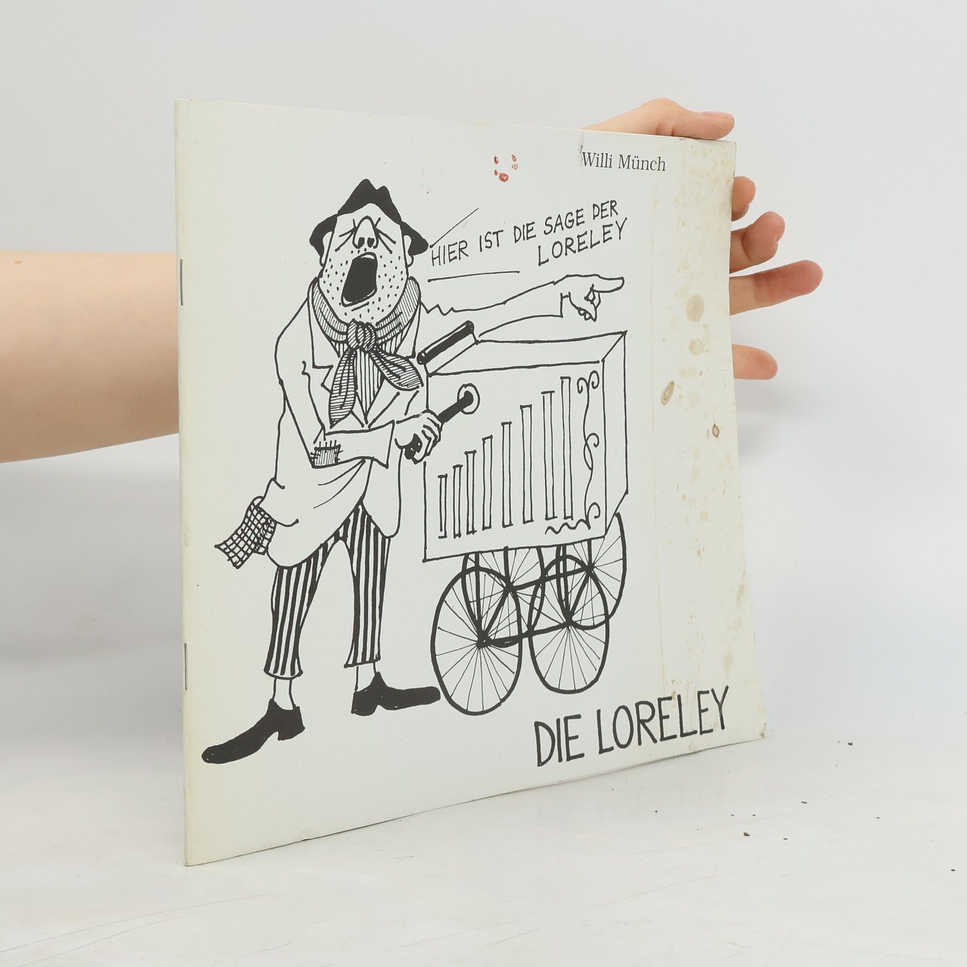 Willi Münch Die Loreley