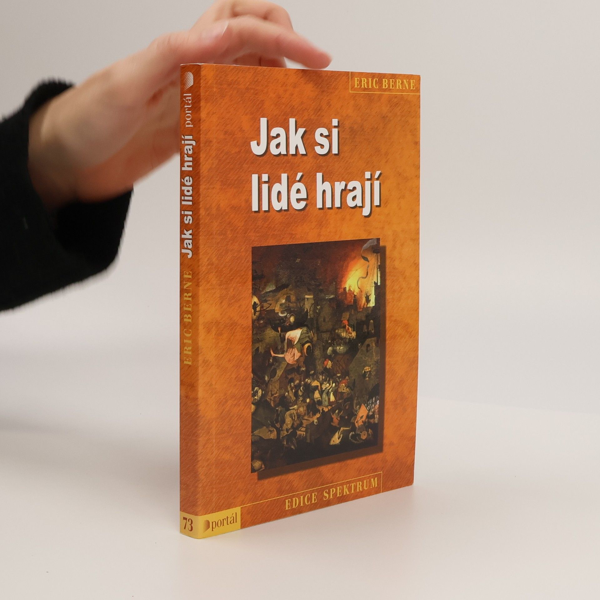 Eric Berne Jak si lidé hrají