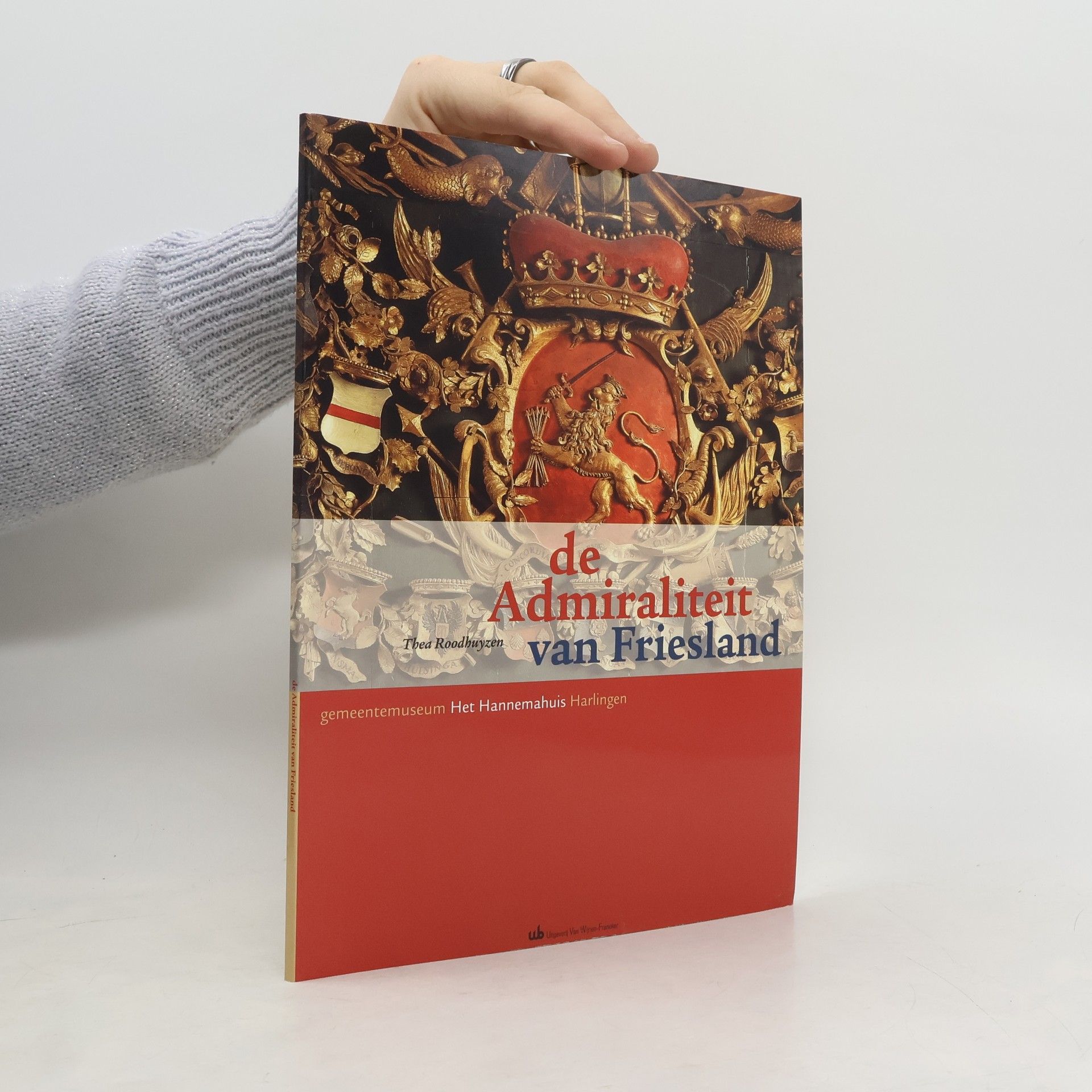 Thea Roodhuyzen De Admiraliteit van Friesland