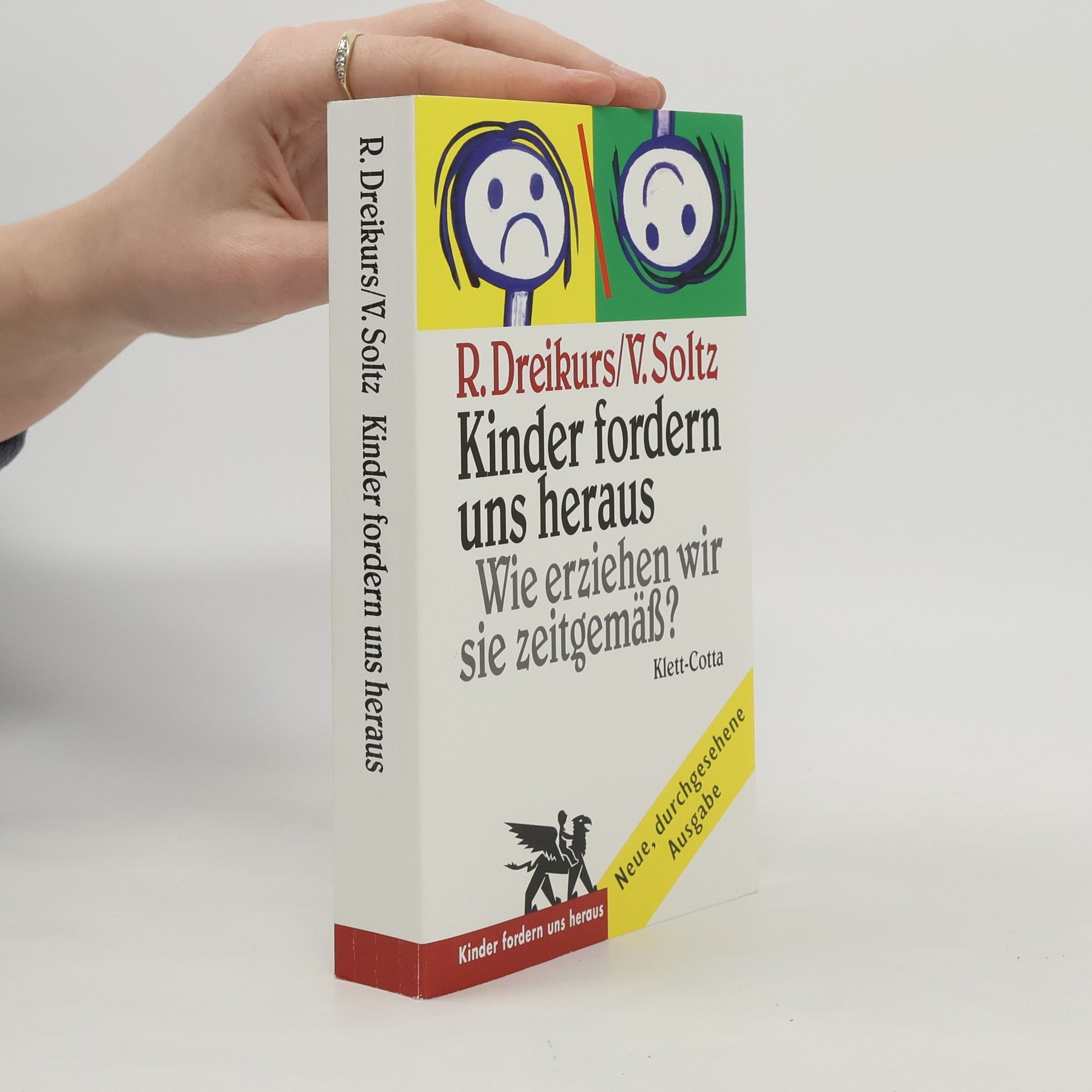 Rudolf Dreikurs Kinder fordern uns heraus
