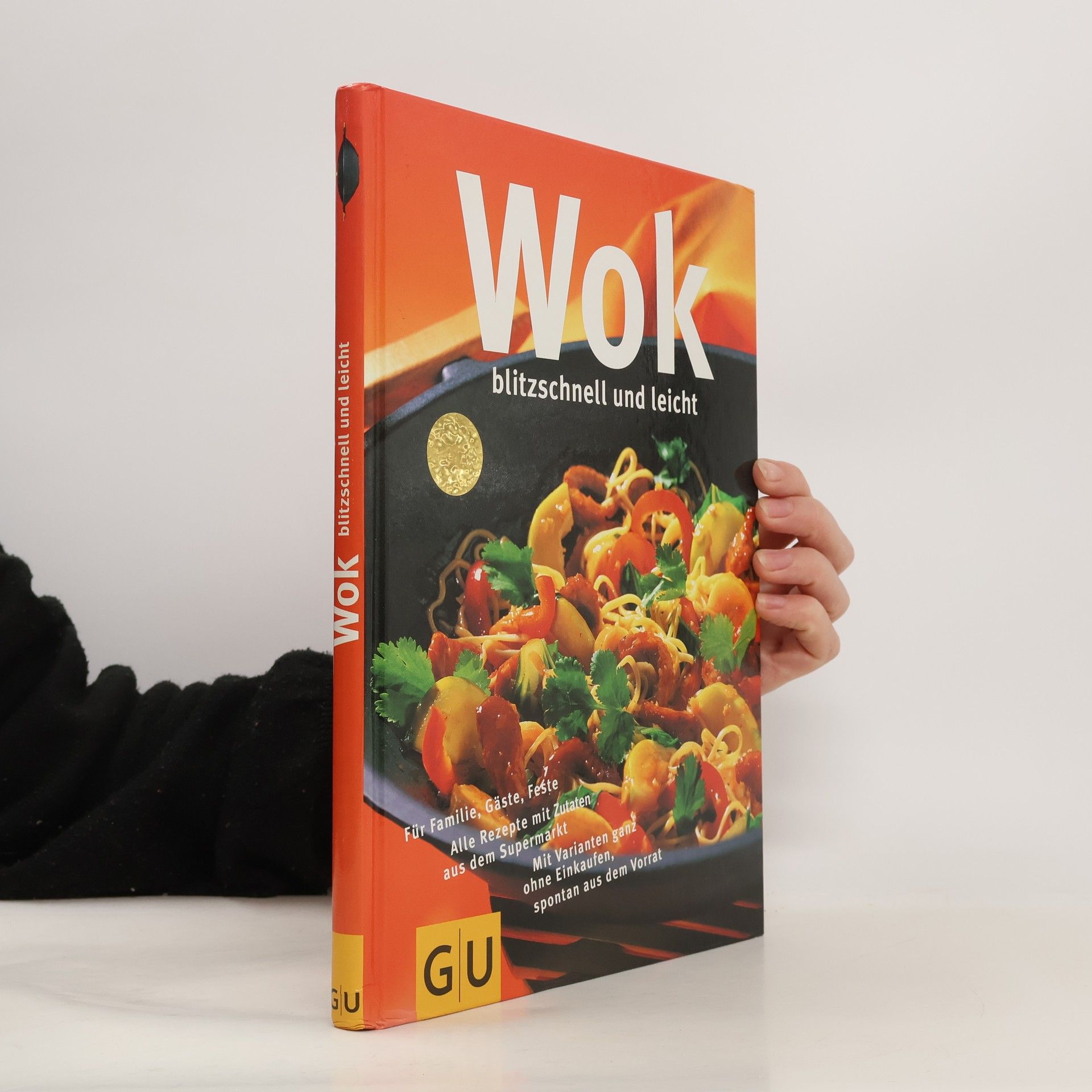 Angelika Ilies Wok: blitzschnell und leicht