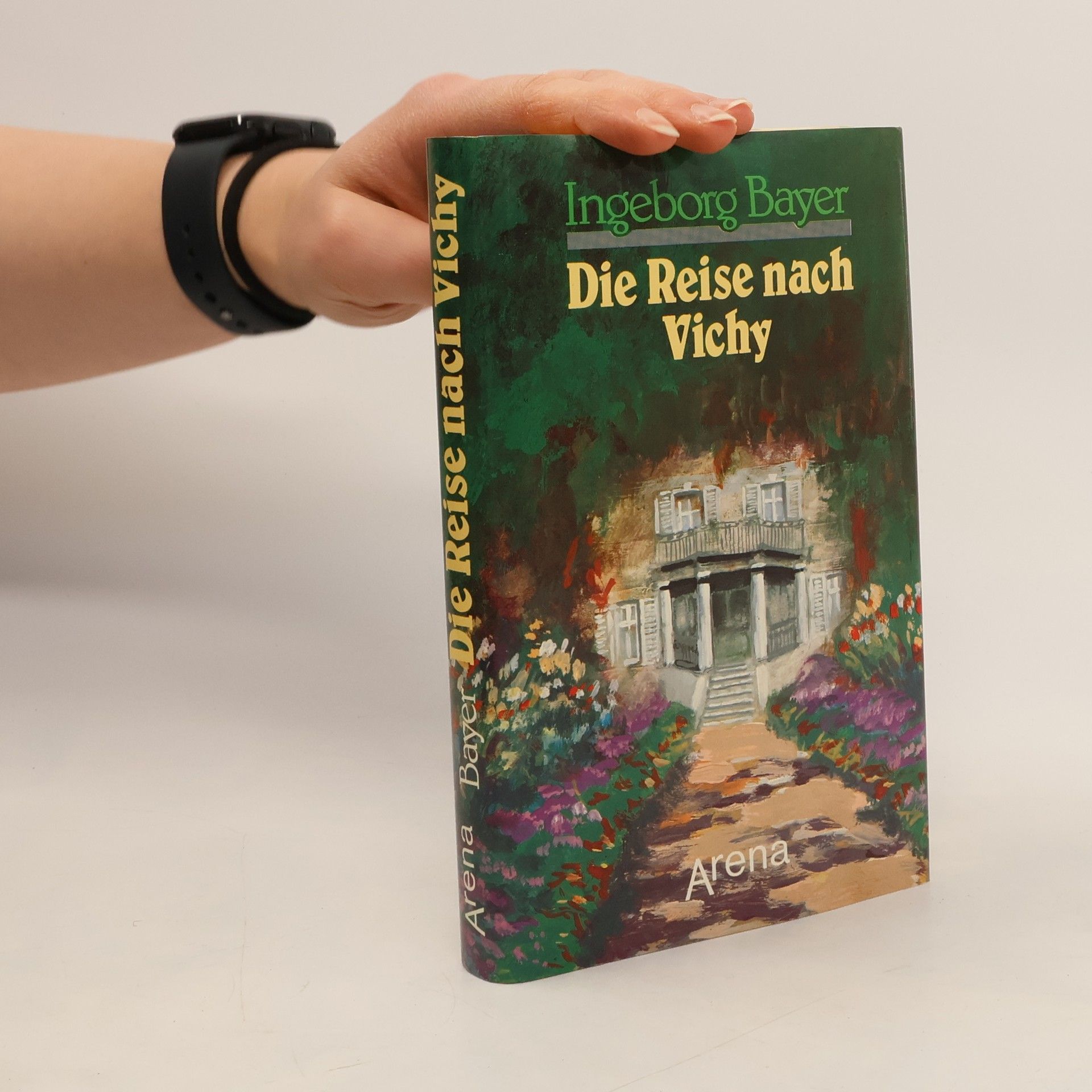 Ingeborg Bayer Die Reise nach Vichy