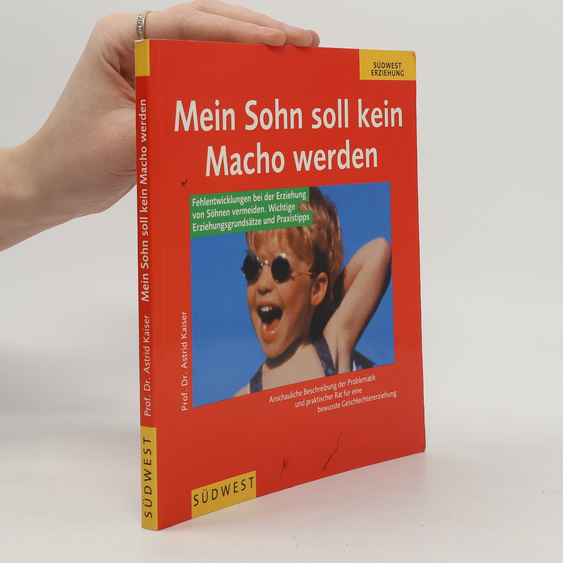 Astrid Kaiser Mein Sohn soll kein Macho werden