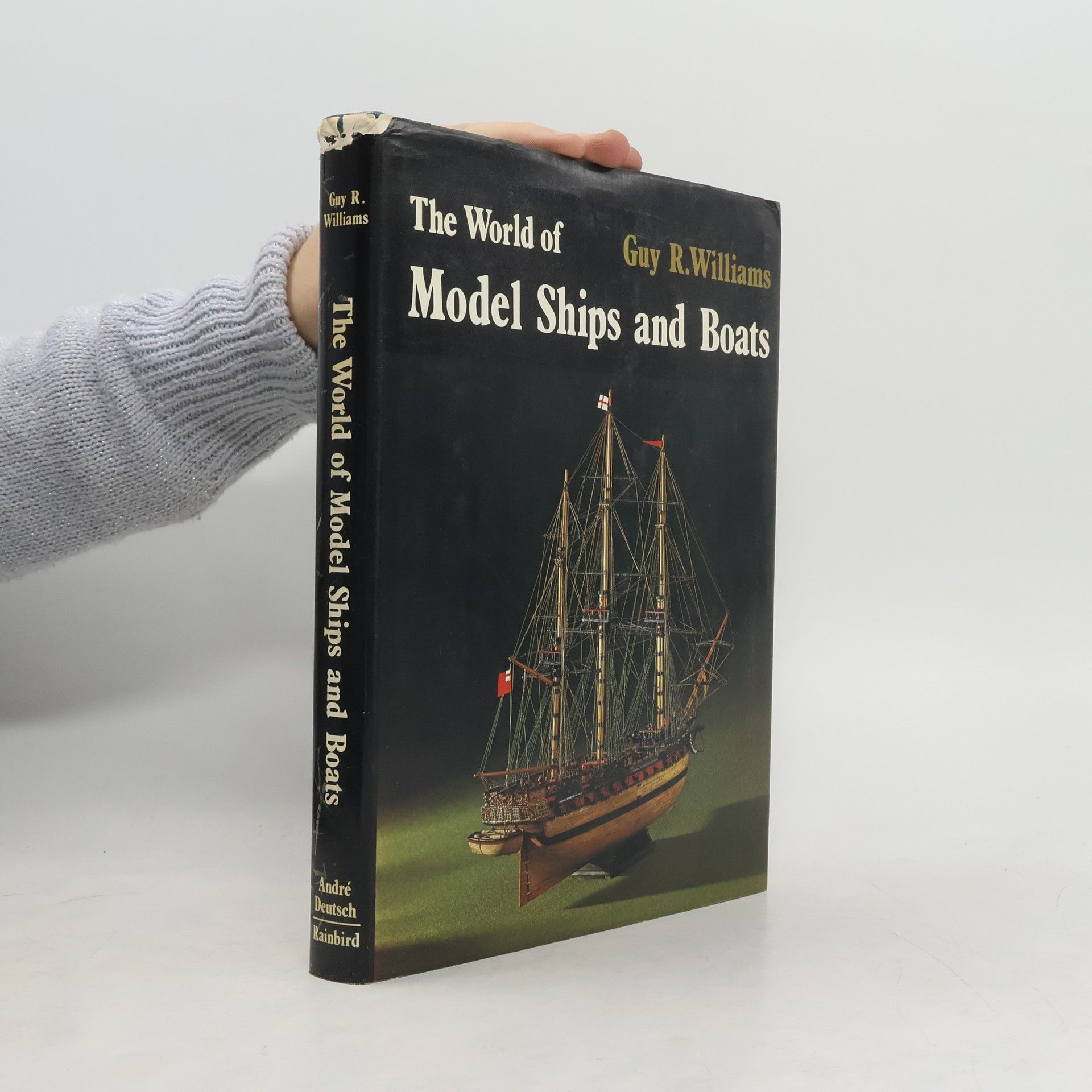 Guy Richard Williams The World of Model Ships and Boats