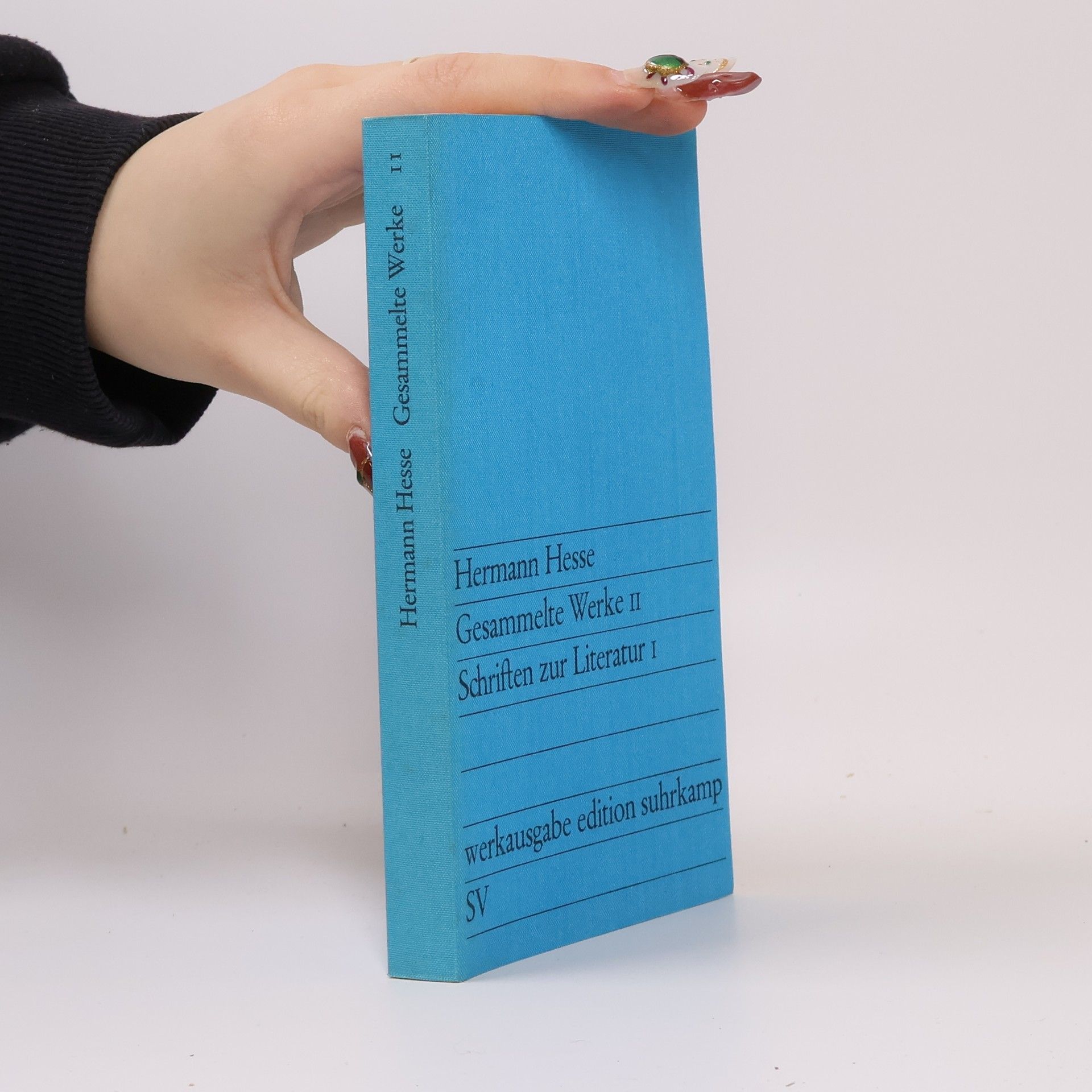 Hermann Hesse Gesammelte Werke II. Schriften zur Literatur I