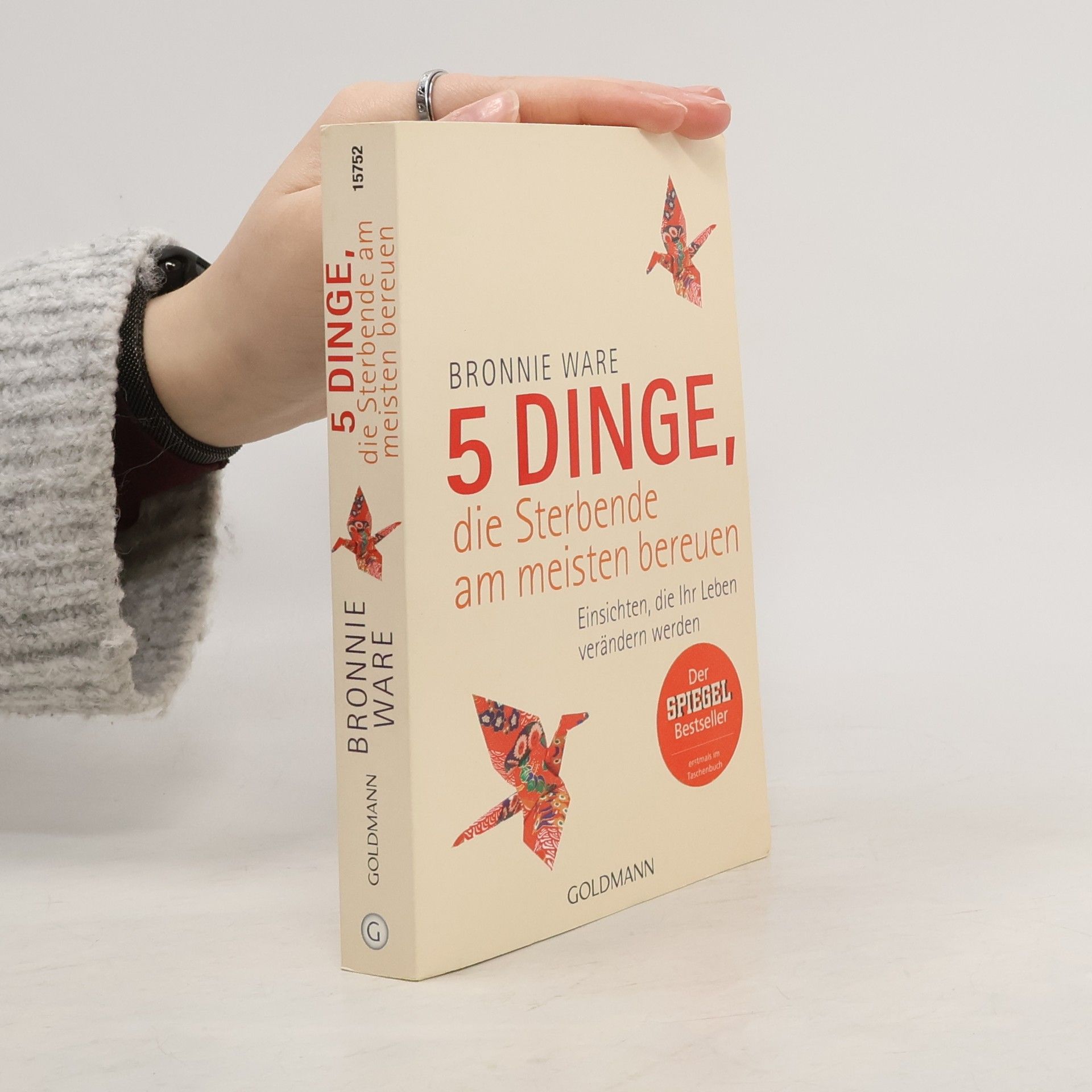 Bronnie Ware 5 Dinge, die Sterbende am meisten bereuen