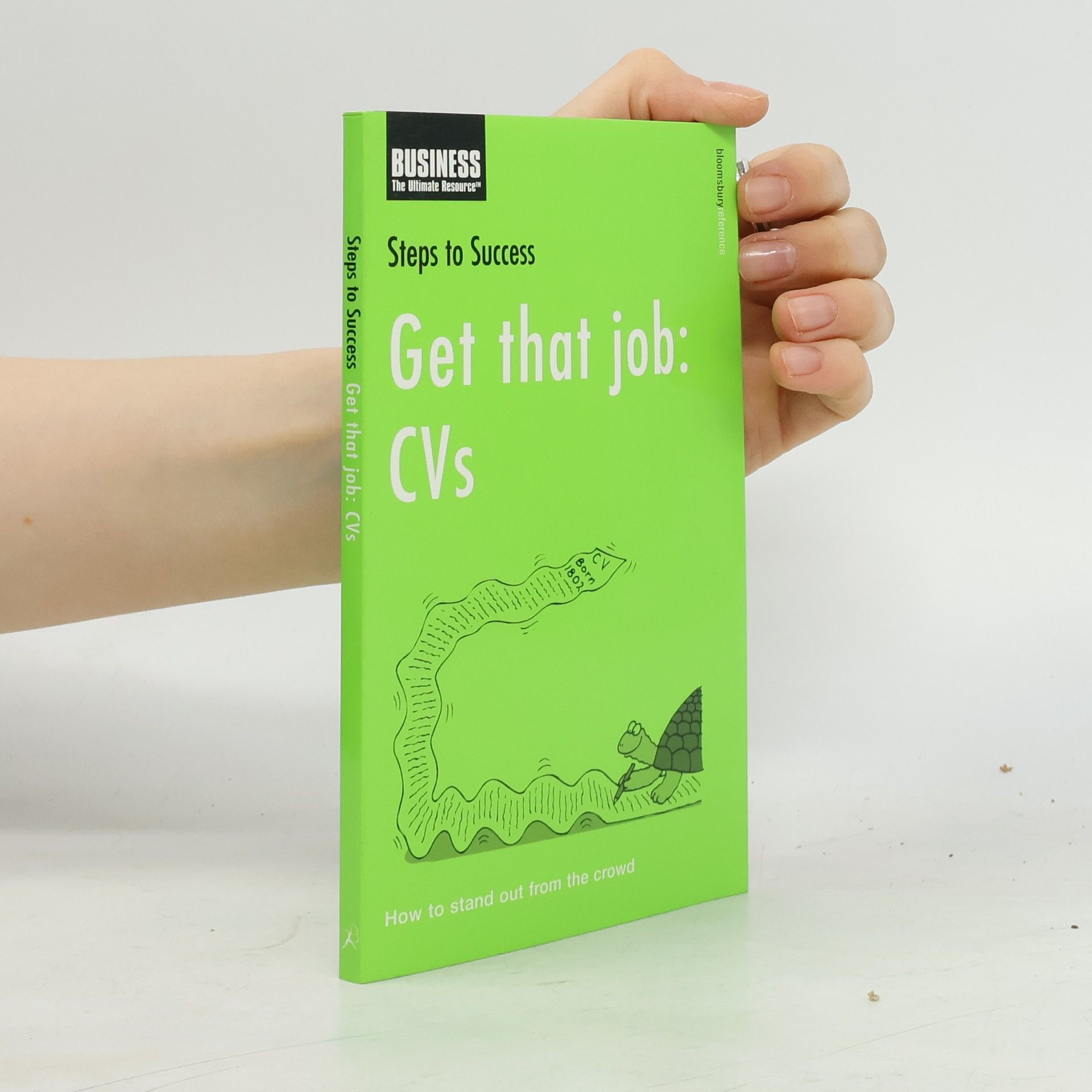 AA.VV. Steps to Success: Get That Job: CVs