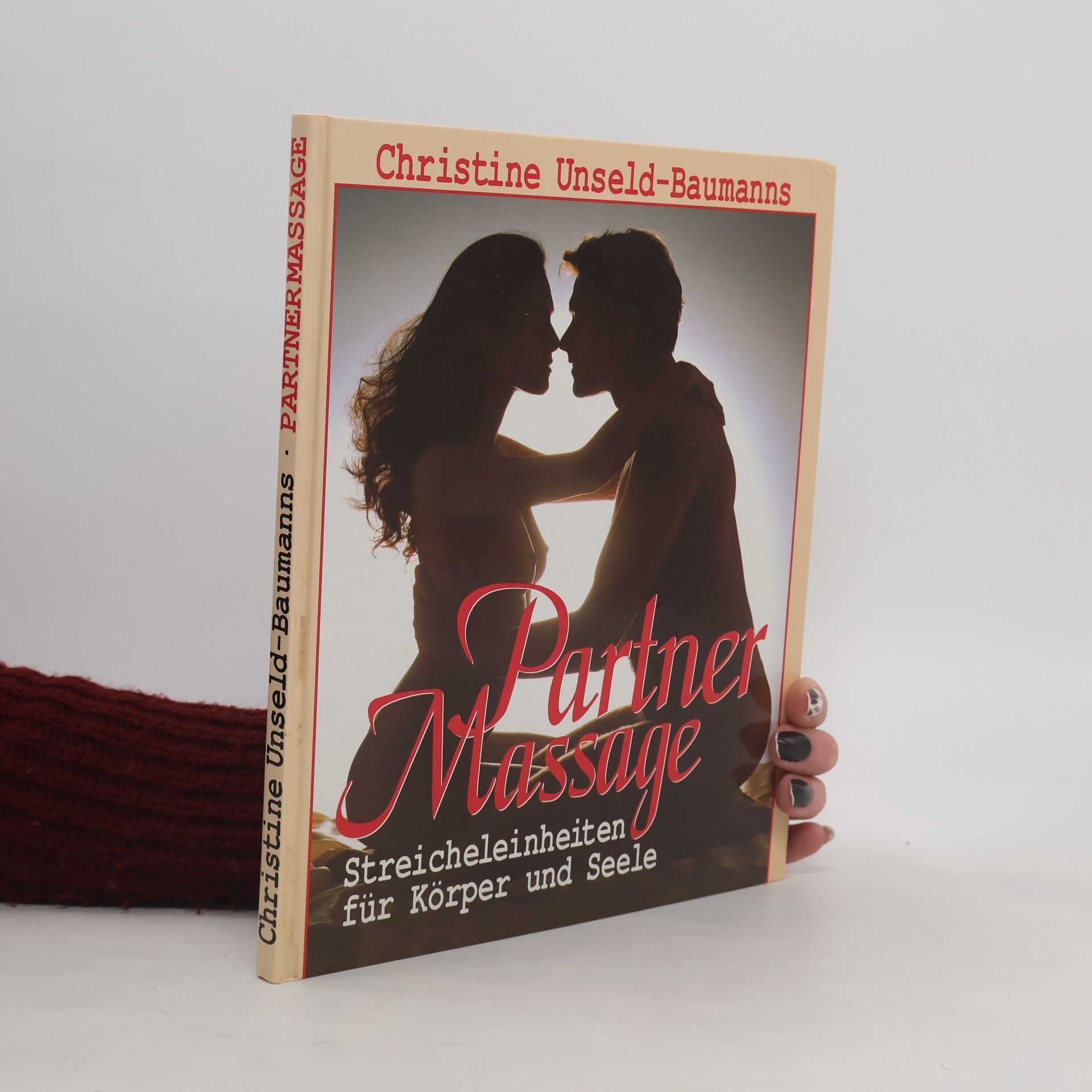 Christine Unseld-Baumanns  Partner Massage. Streicheleinheiten für Körper und Seele.