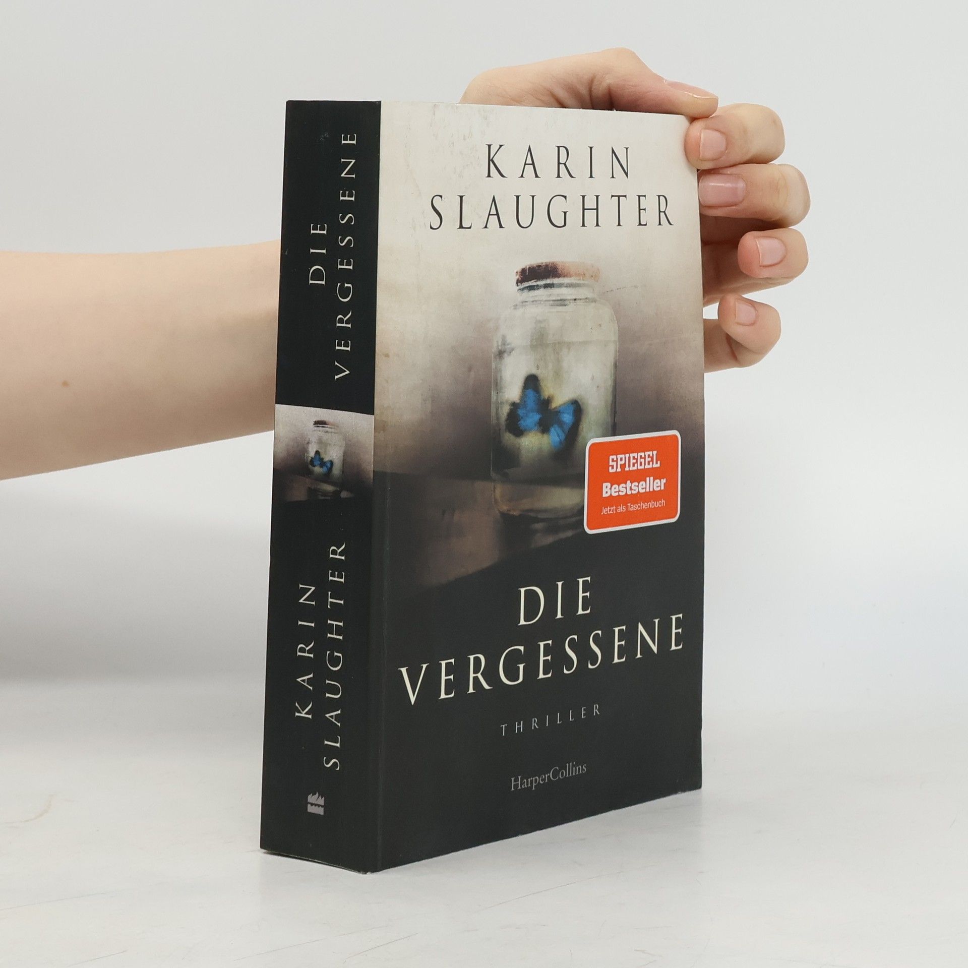 Karin Slaughter Die Vergessene