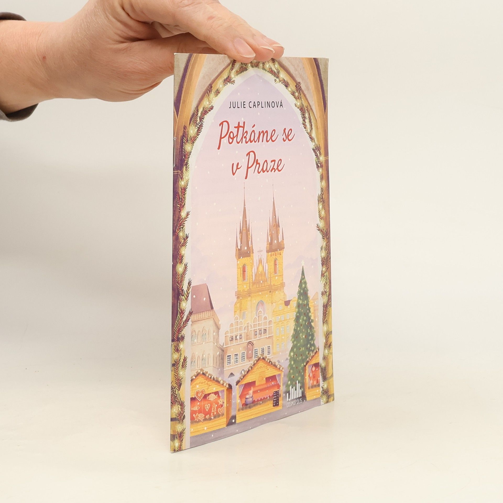 Julie Caplinová Potkáme se v Praze