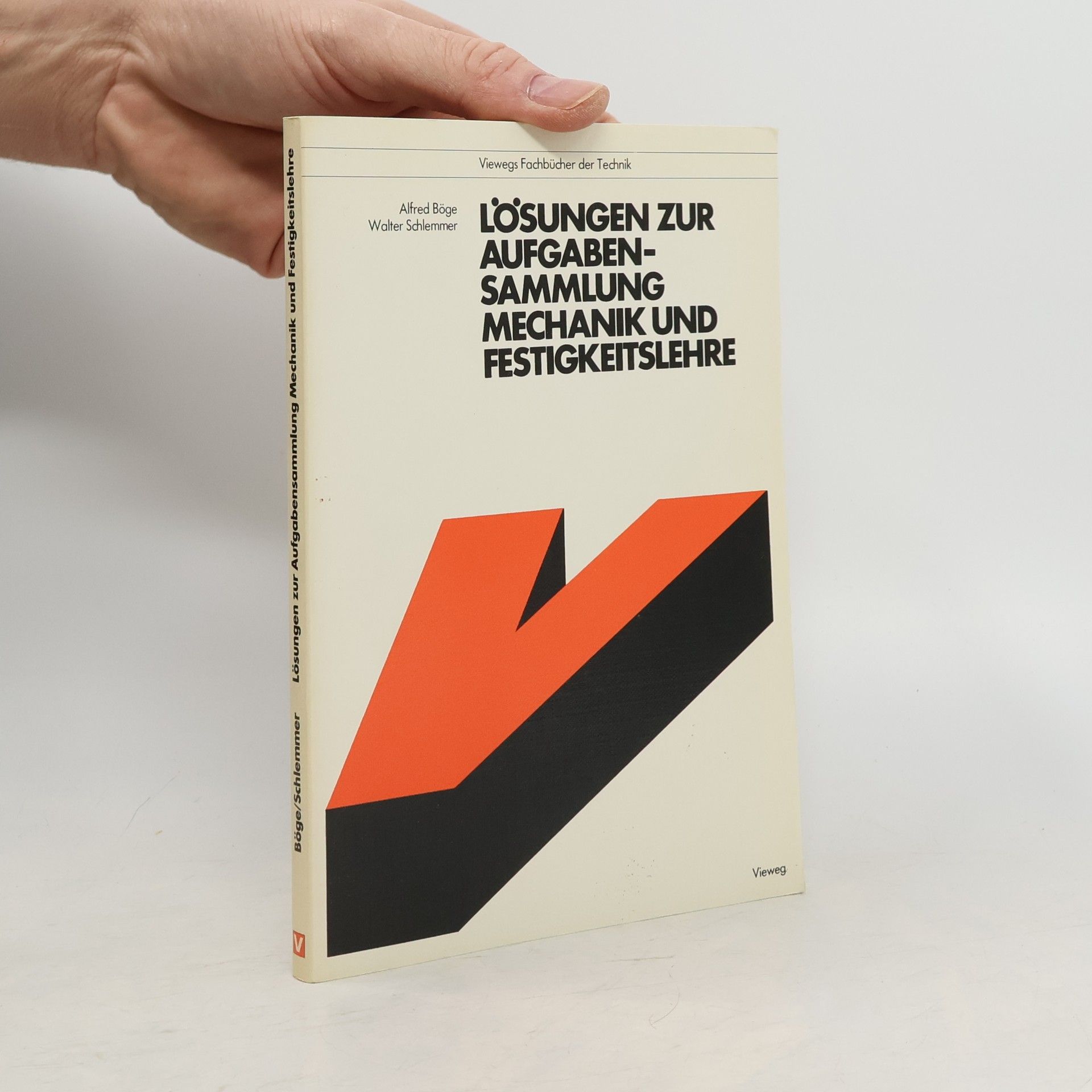 Alfred Böge Aufgabensammlung zur Mechanik und Festigkeitslehre