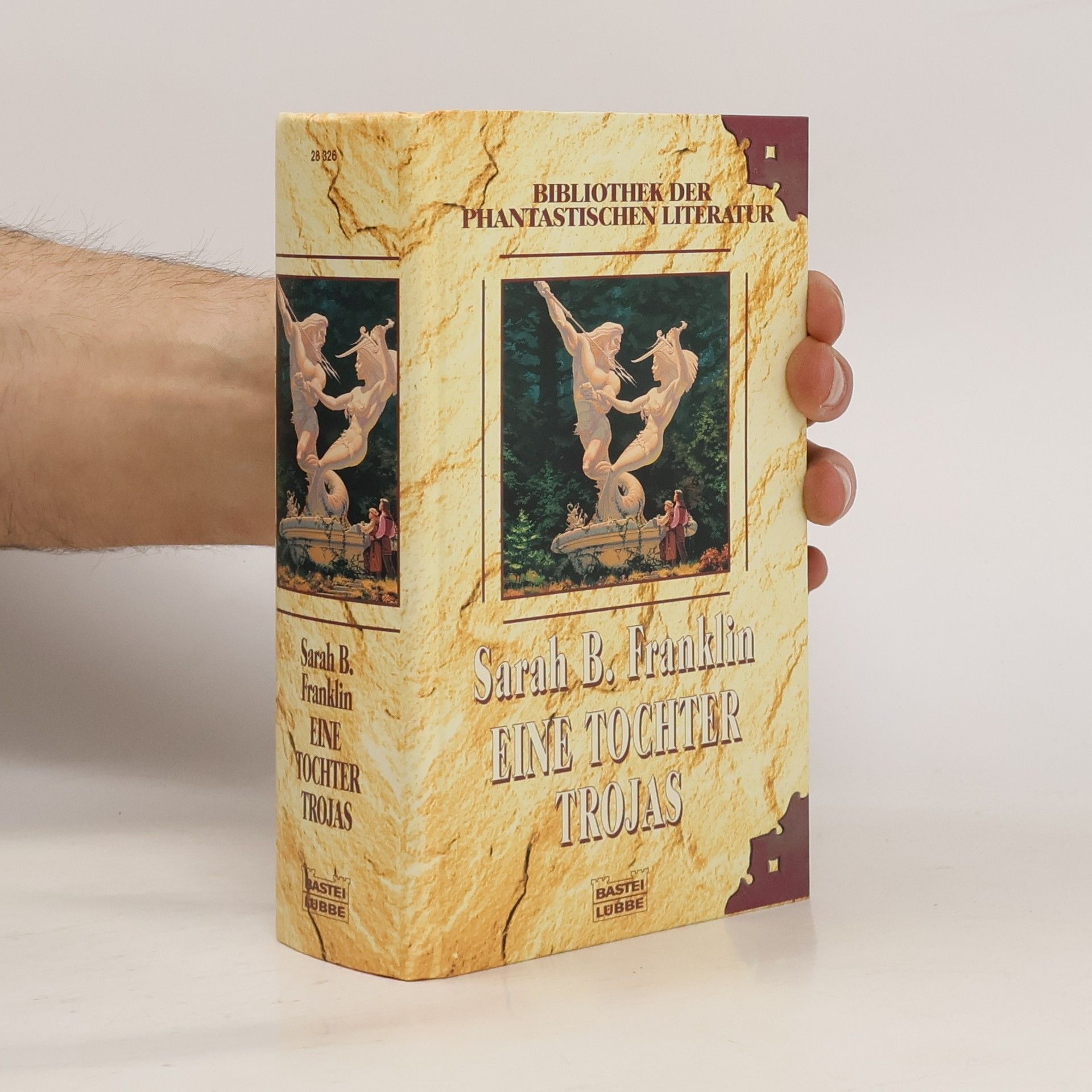 Sarah B. Franklin Bibliothek der Phantastischen Literatur: Eine Tochter Trojas