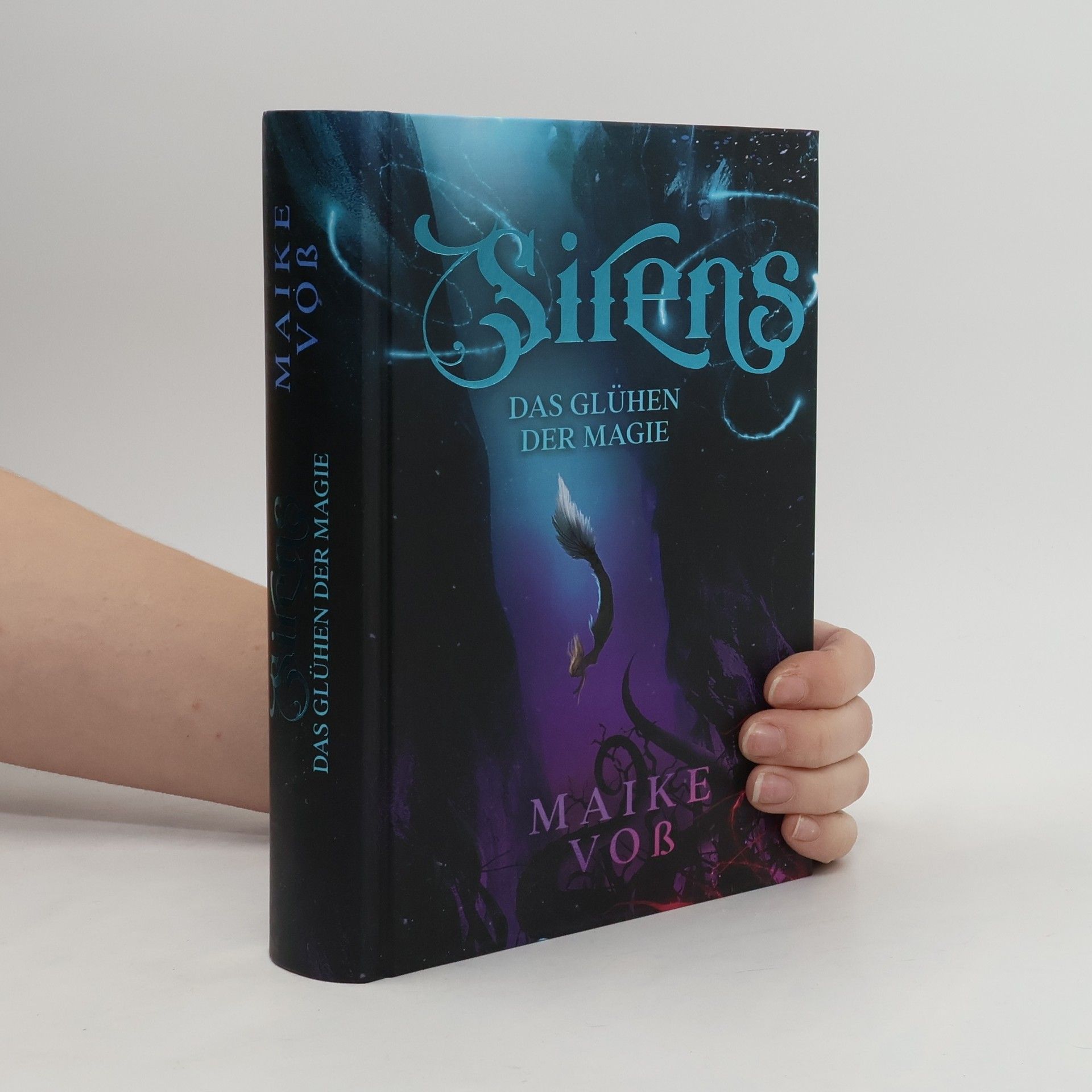 Sirens. Das Glühen der Magie