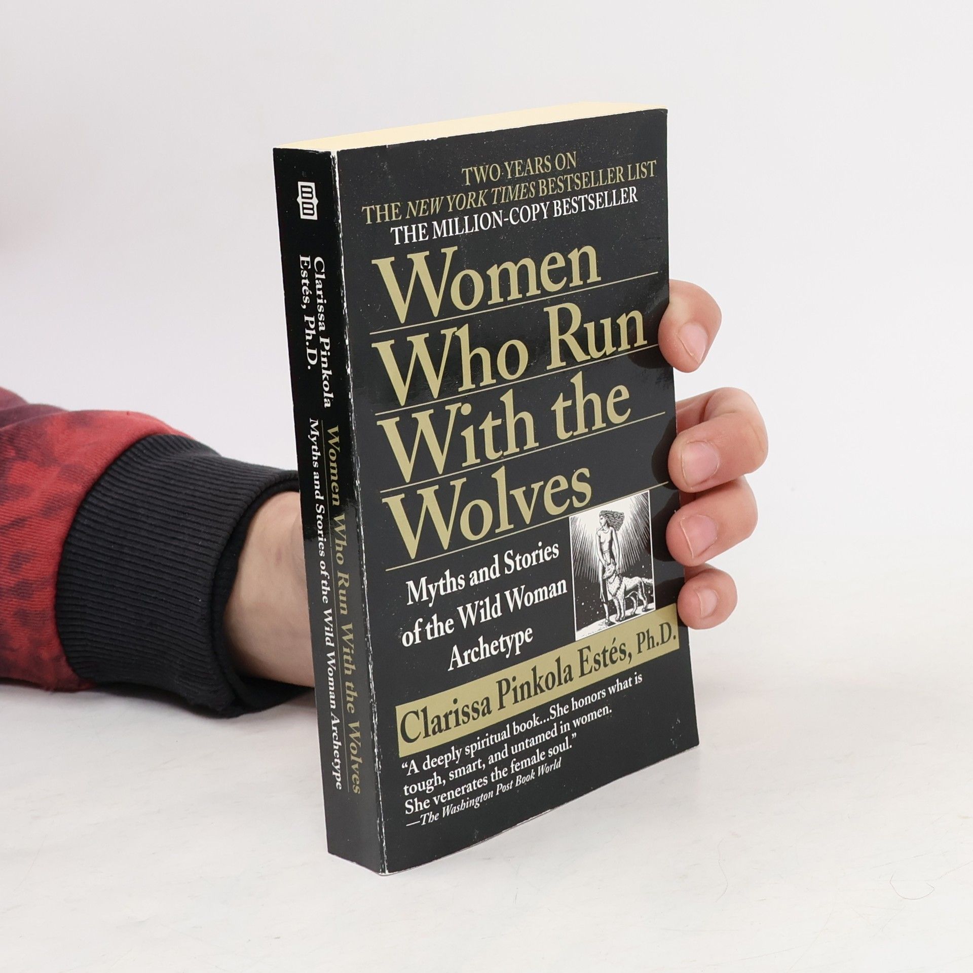 Clarissa Pinkola Estés Women Who Run With the Wolves