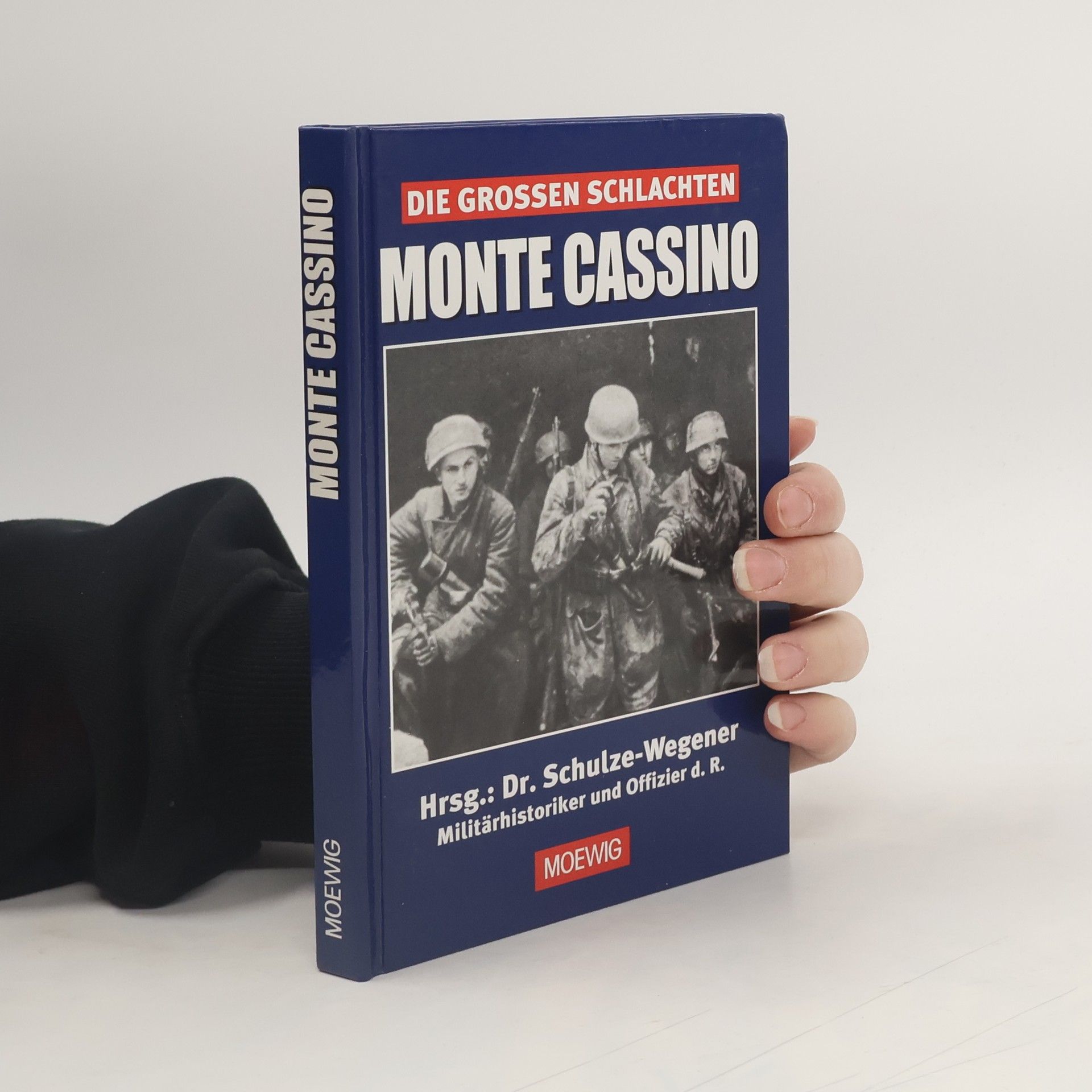 Dr. Schulze-Wegener Die großen Schlachten: Monte Cassino