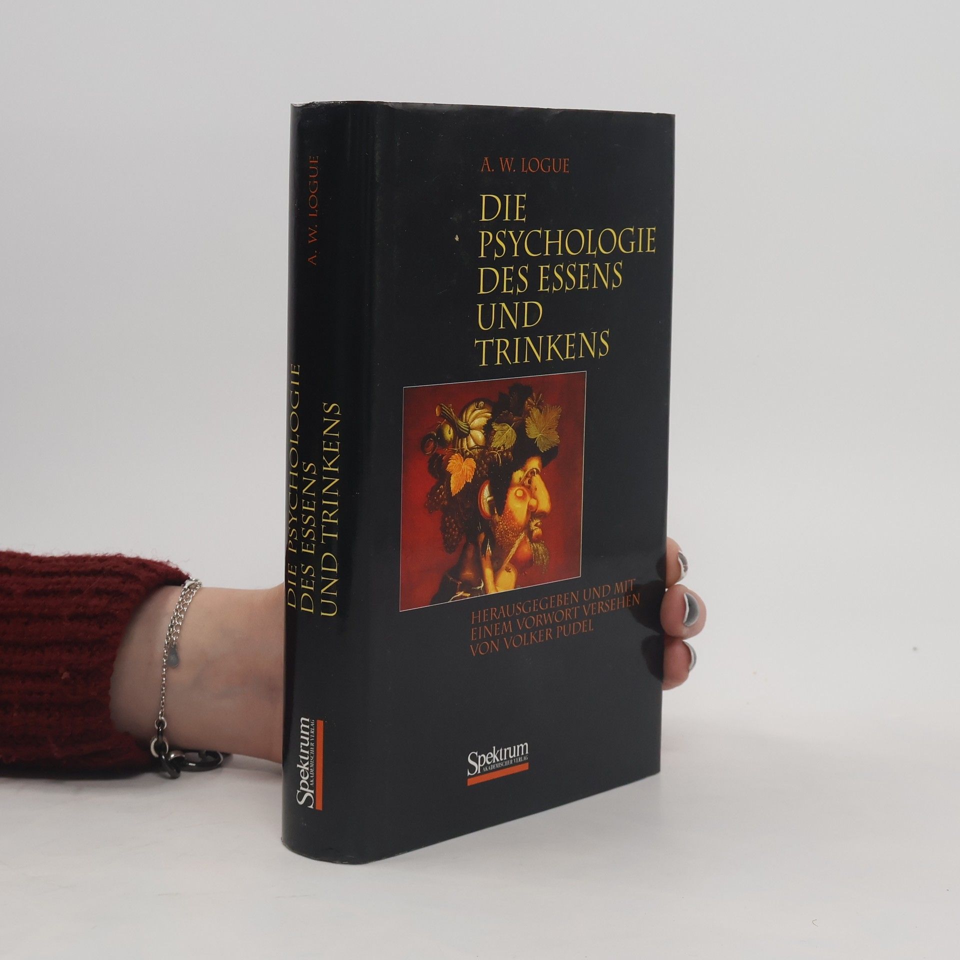 A. W. Logue Die Psychologie des Essens und Trinkens