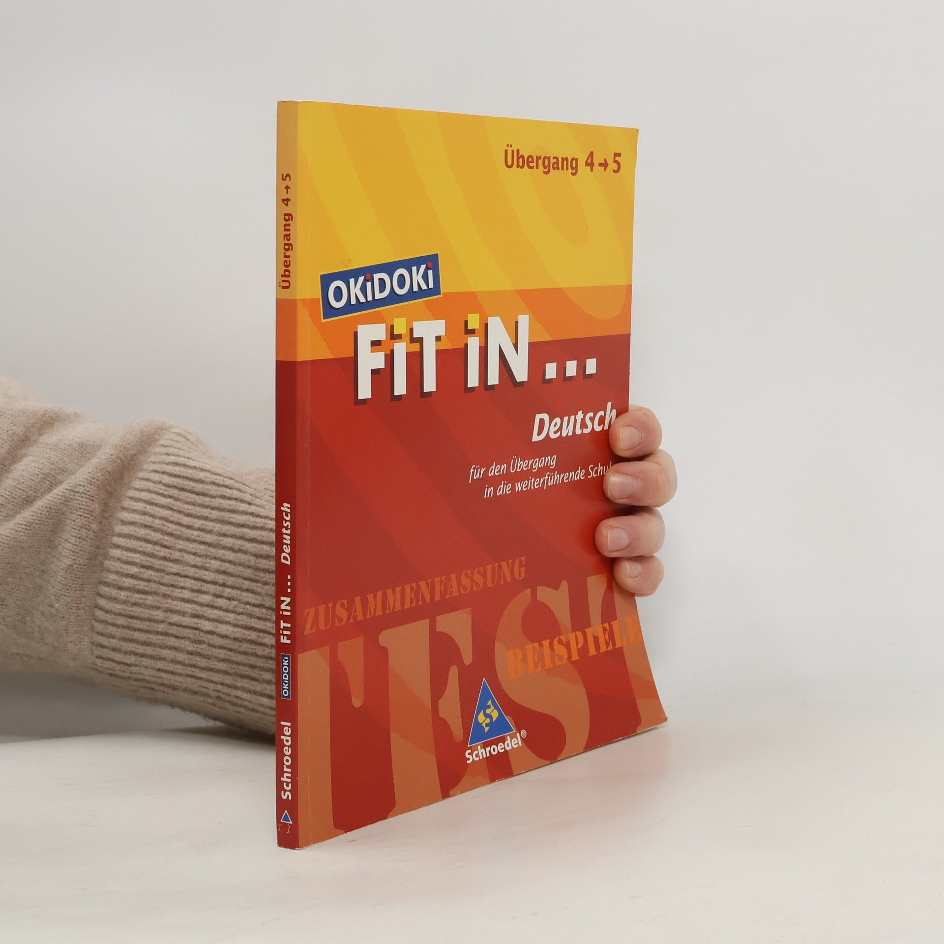 Ingo Müller OKiDOKi. Fit in... Deutsch. Für den Übergang in die weiterführende Schule. (Klasse 4-5)