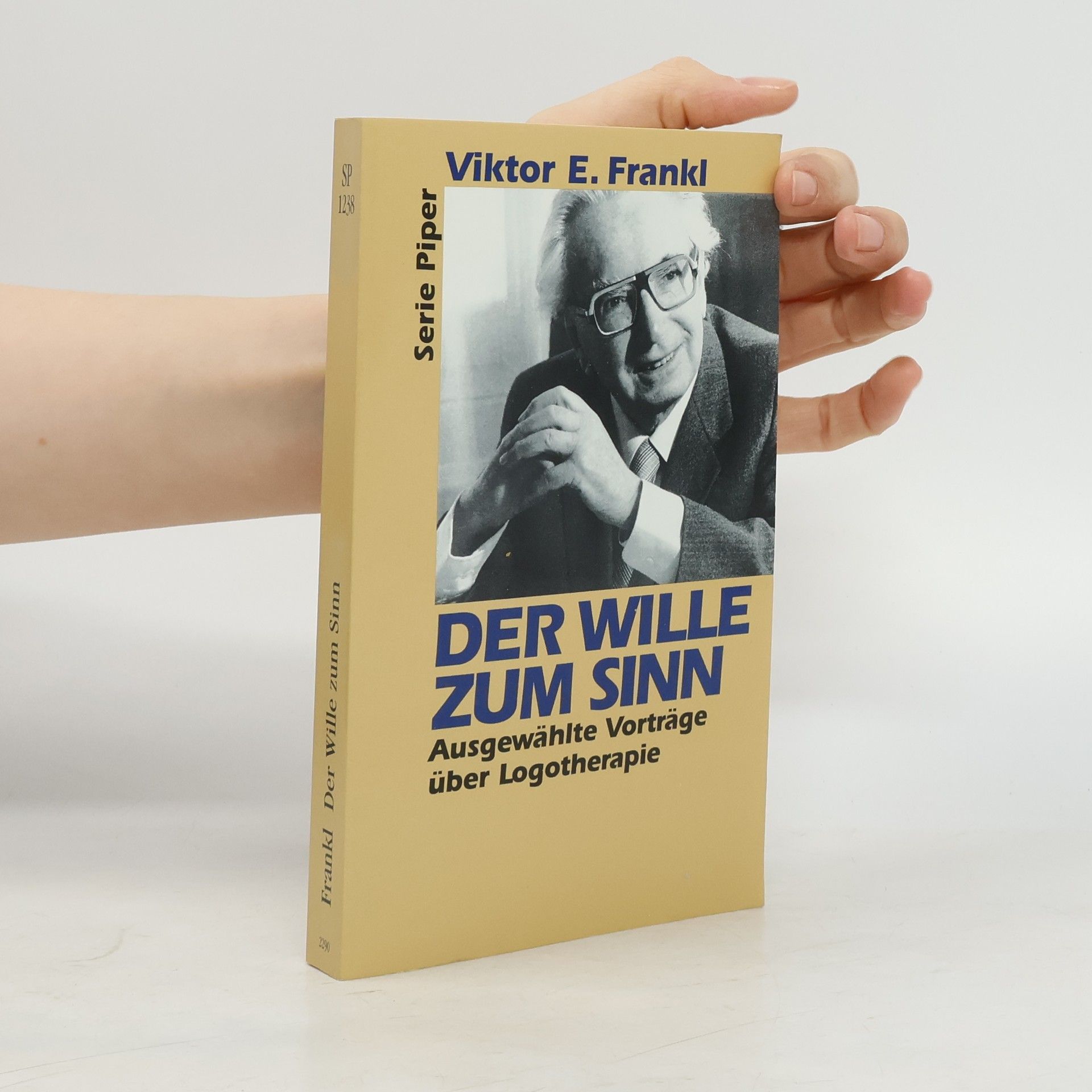 Viktor Emil Frankl Der Wille zum Sinn