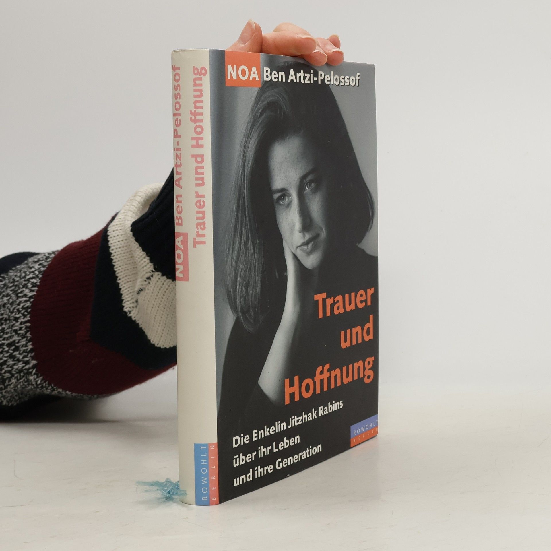 Noʿā Ben-Arṣî-Pelôsôf Trauer und Hoffnung
