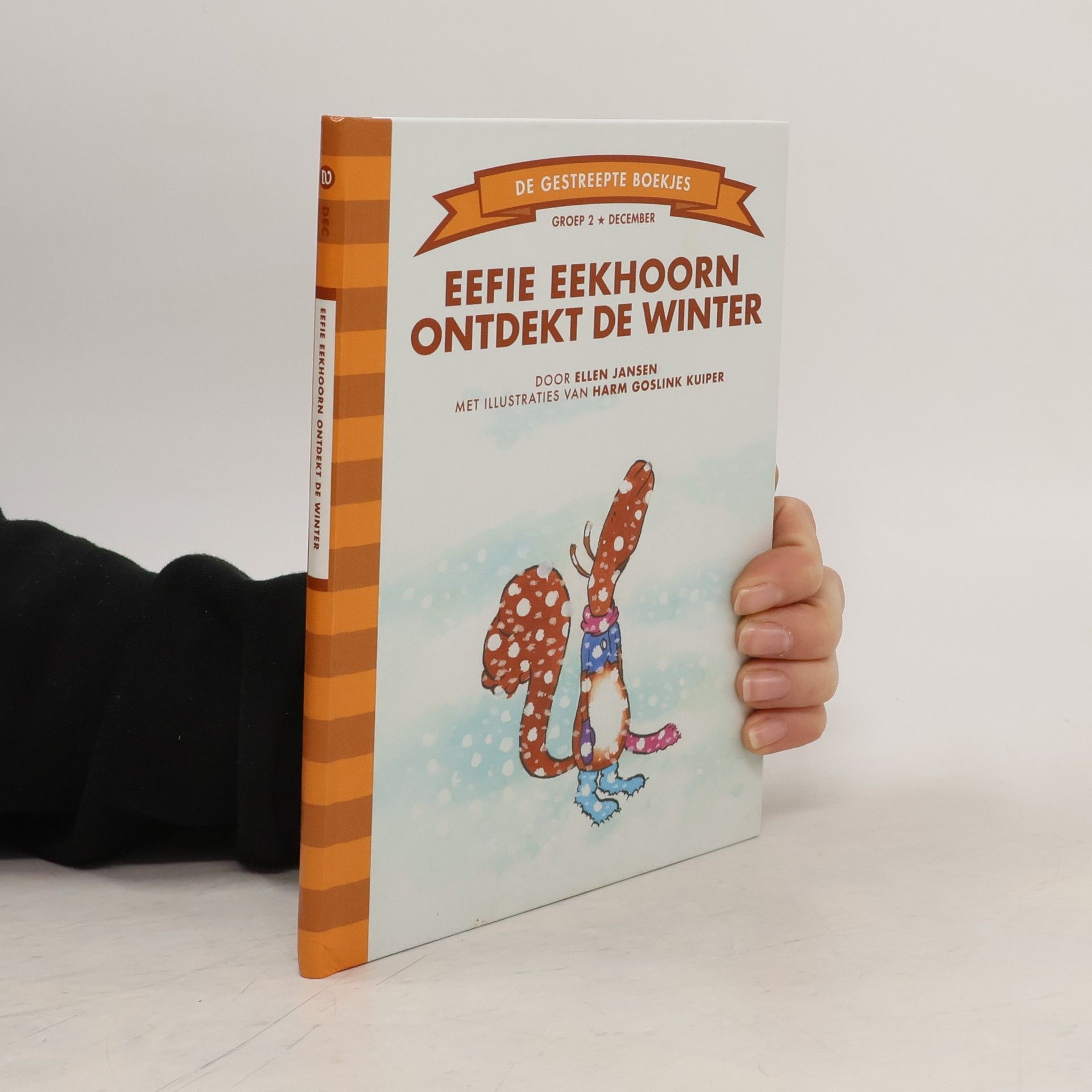 Ellen Petronella Wilhelmina Anna Jansen De Gestreepte Boekjes - 2: Eefie Eekhoorn Ontdekt de Winter