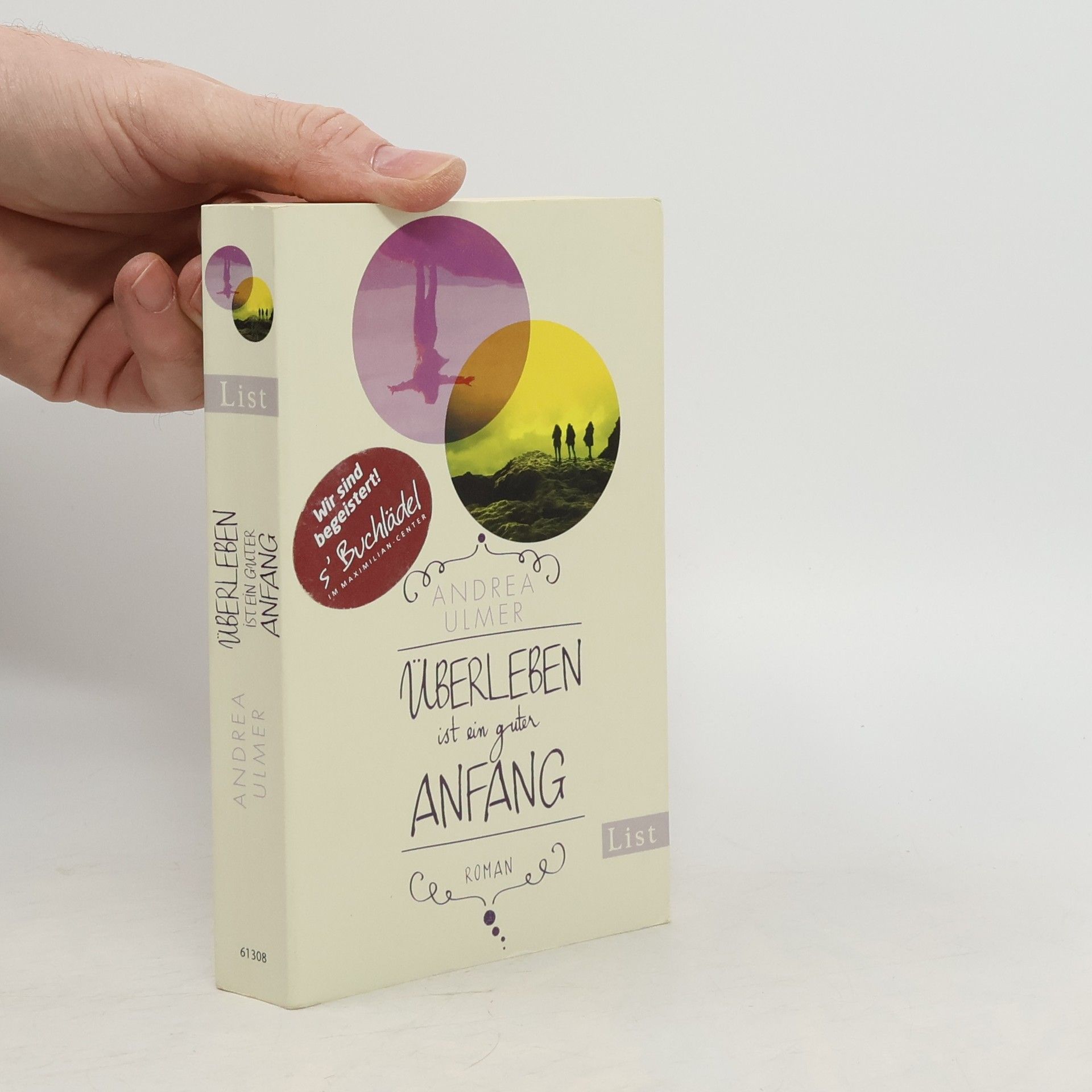 Andrea Ulmer Überleben ist ein guter Anfang