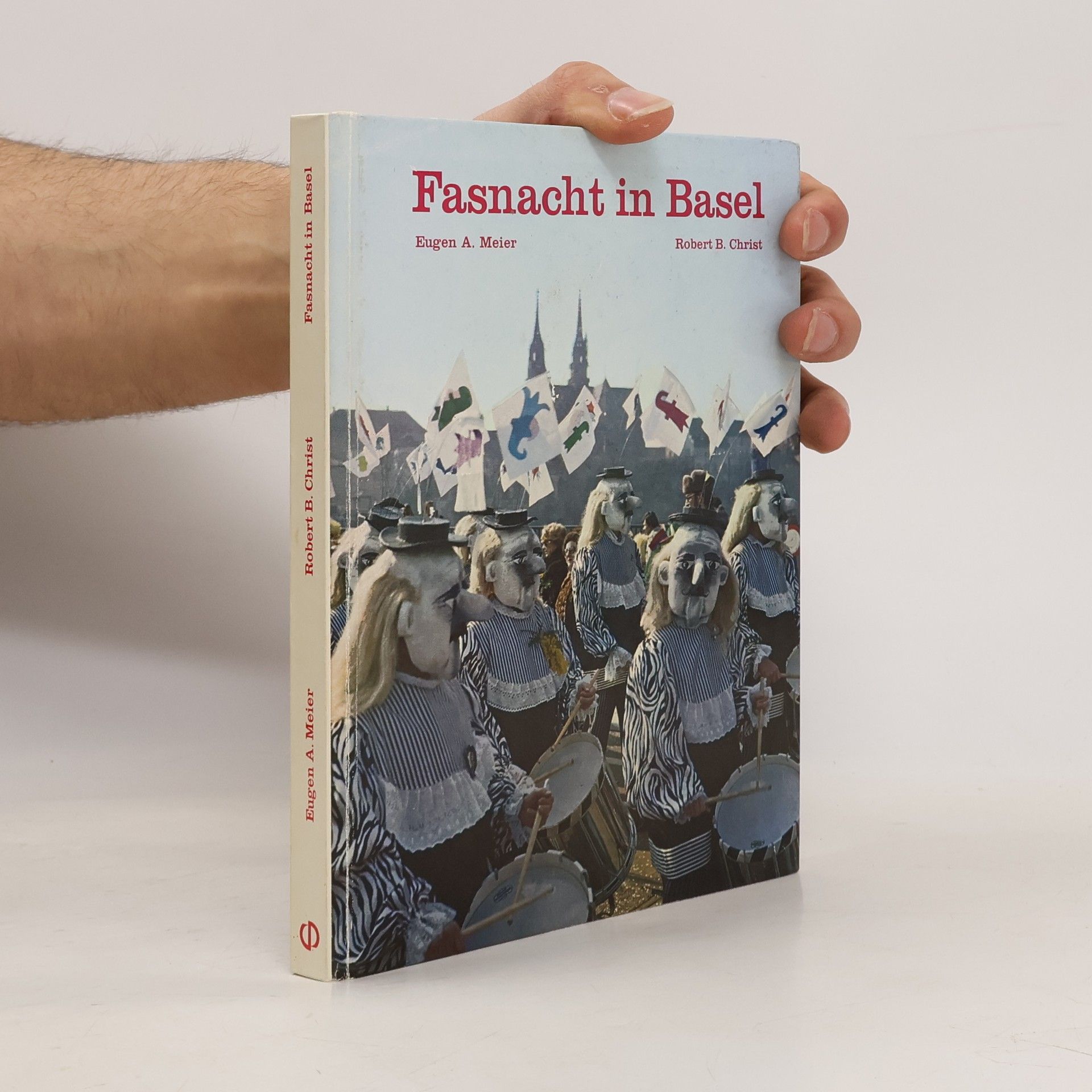 Eugen A. Meier Fasnacht in Basel