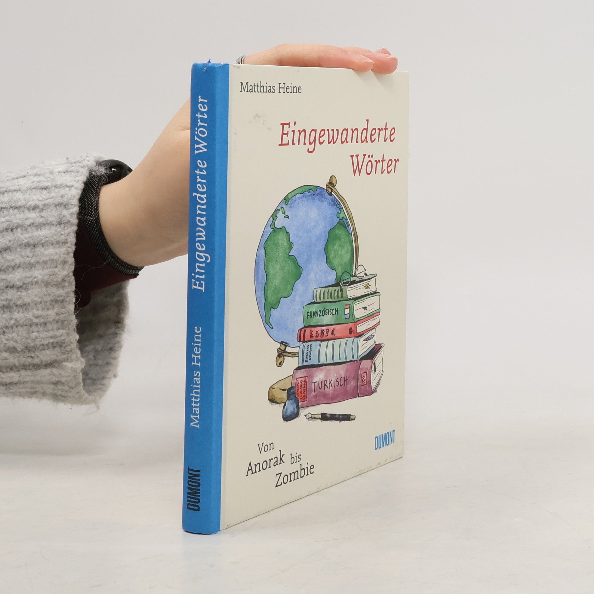 Matthias Heine Eingewanderte Wörter