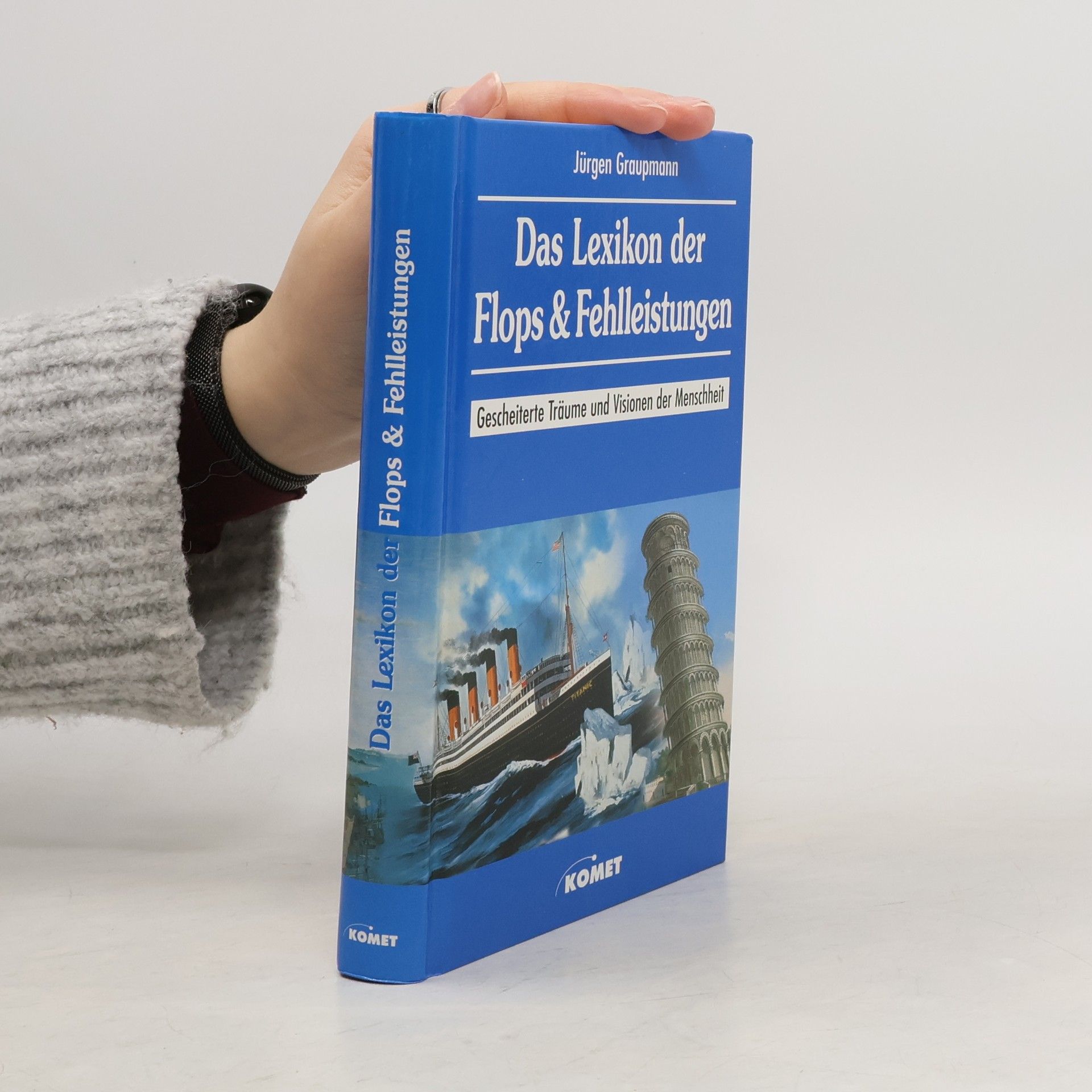 Das Lexikon der Flops & Fehlleistungen