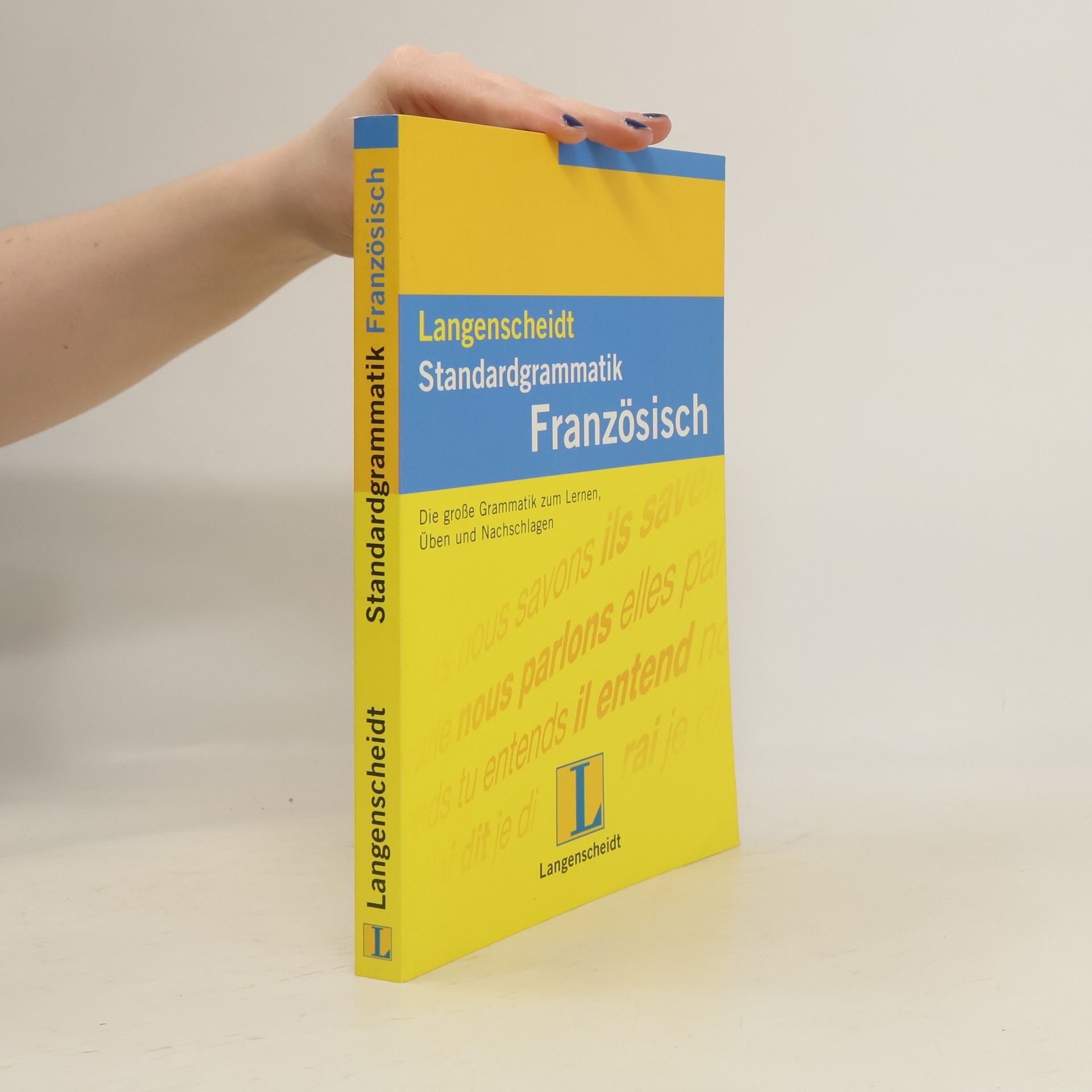 Langenscheidts Standardgrammatik Französisch