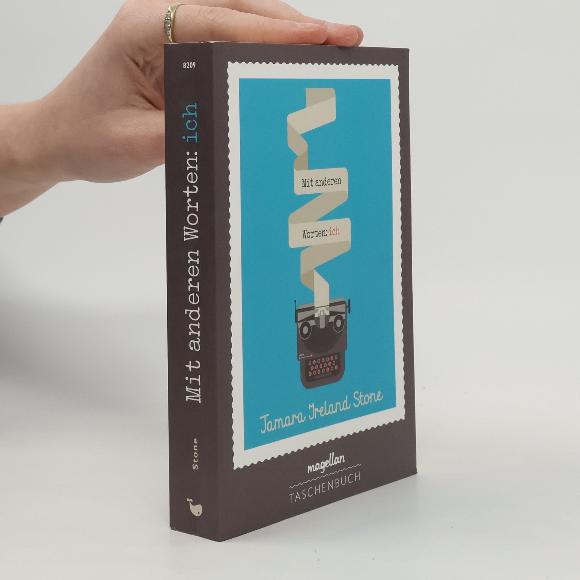 Tamara Ireland Stone Mit anderen Worten: ich