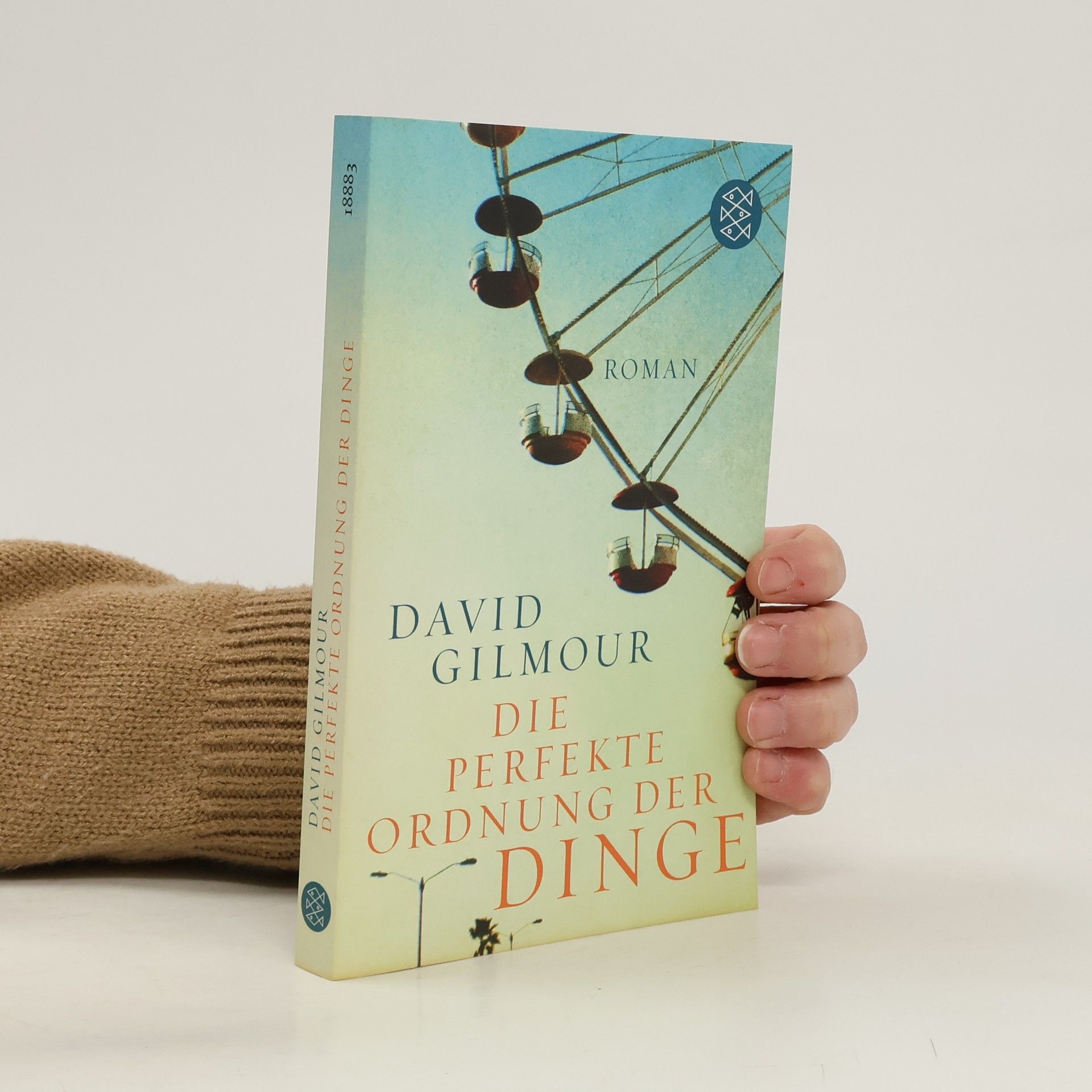 David Gilmour Die perfekte Ordnung der Dinge