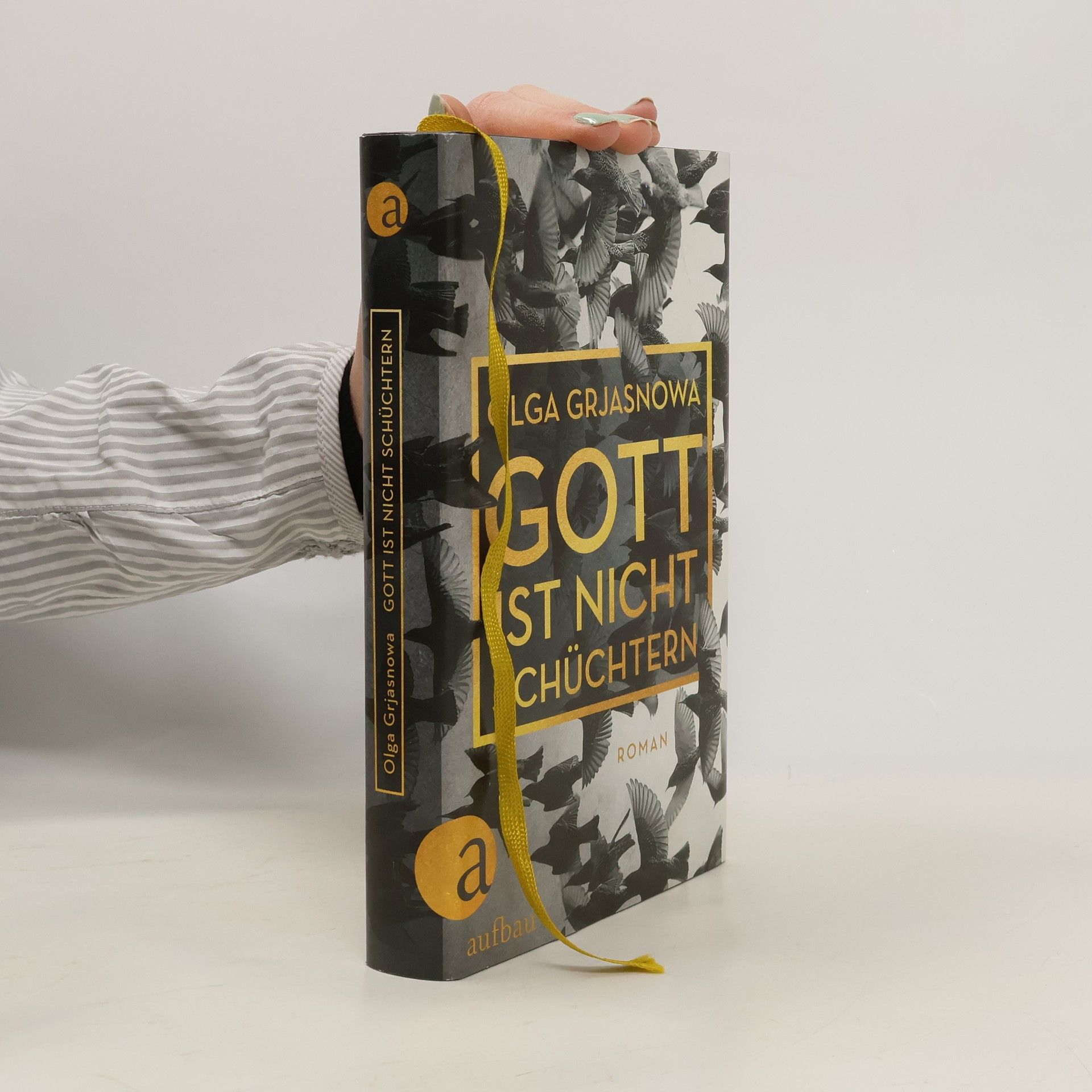 Olga Grjasnowa Gott ist nicht schüchtern