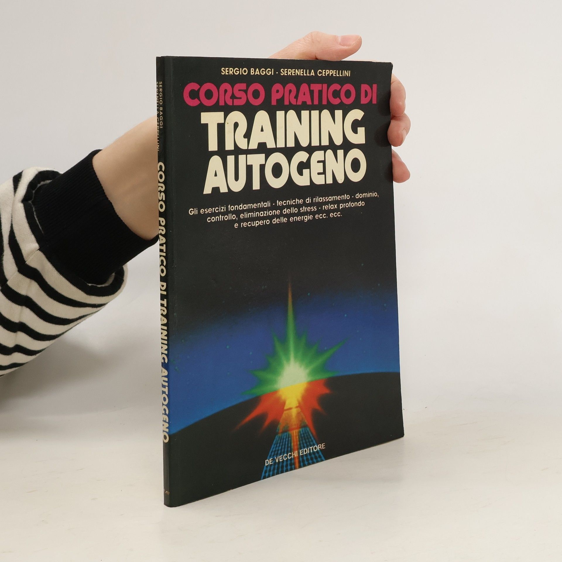 Sergio Baggi Corso pratico di training autogeno