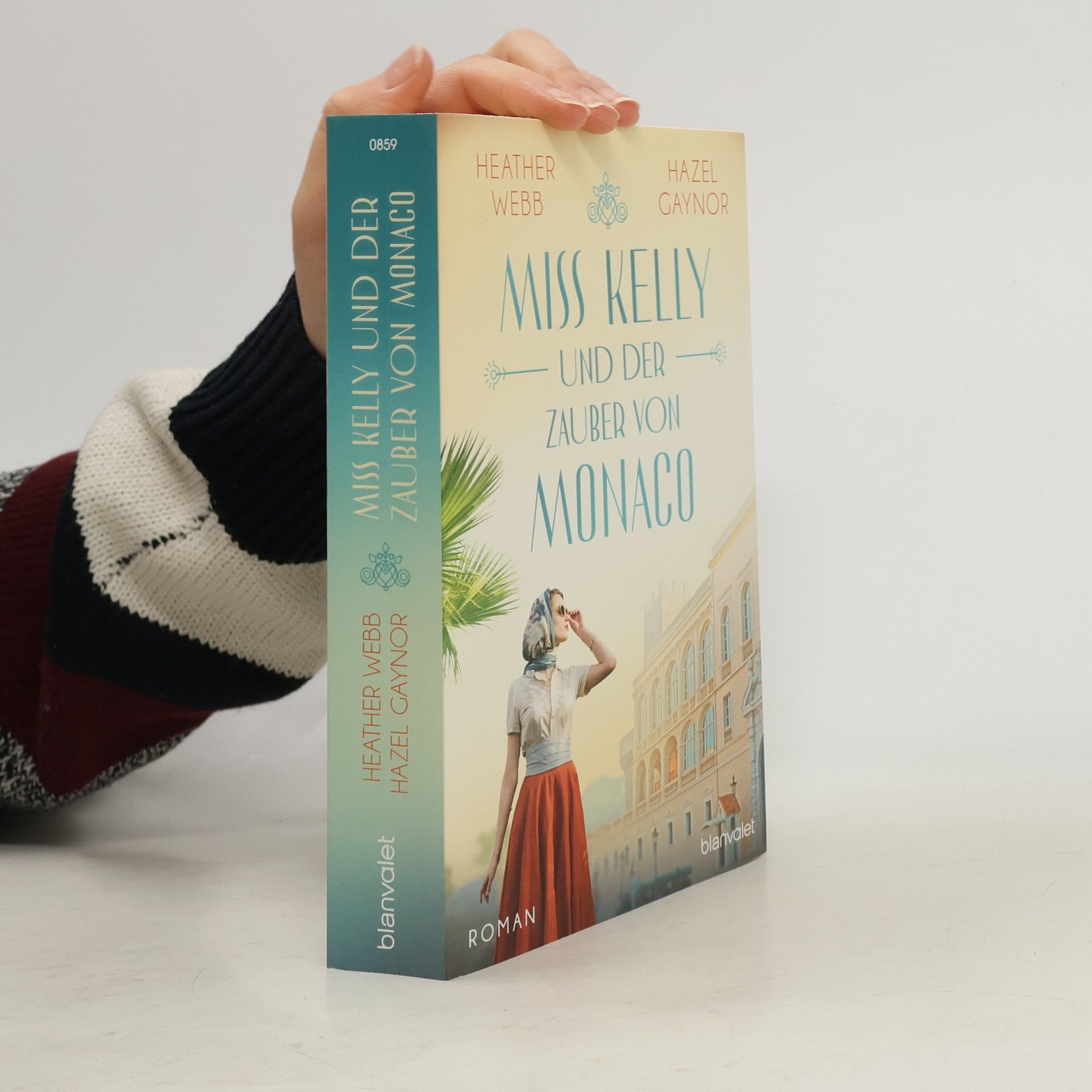 Miss Kelly und der Zauber von Monaco