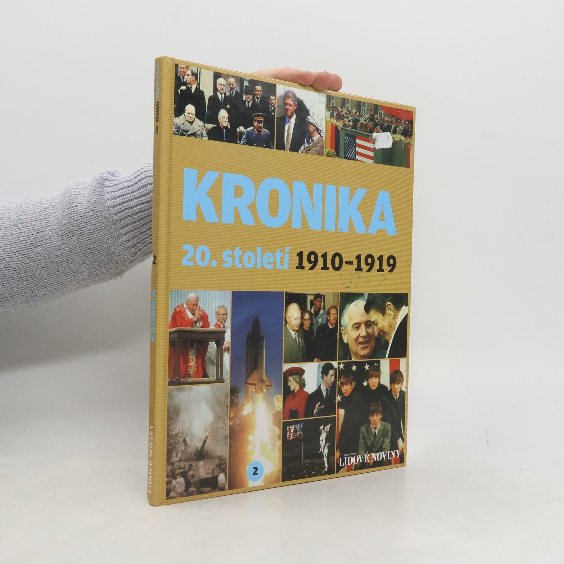 Kolektív autorov Kronika 20. století 2. 1910-1919