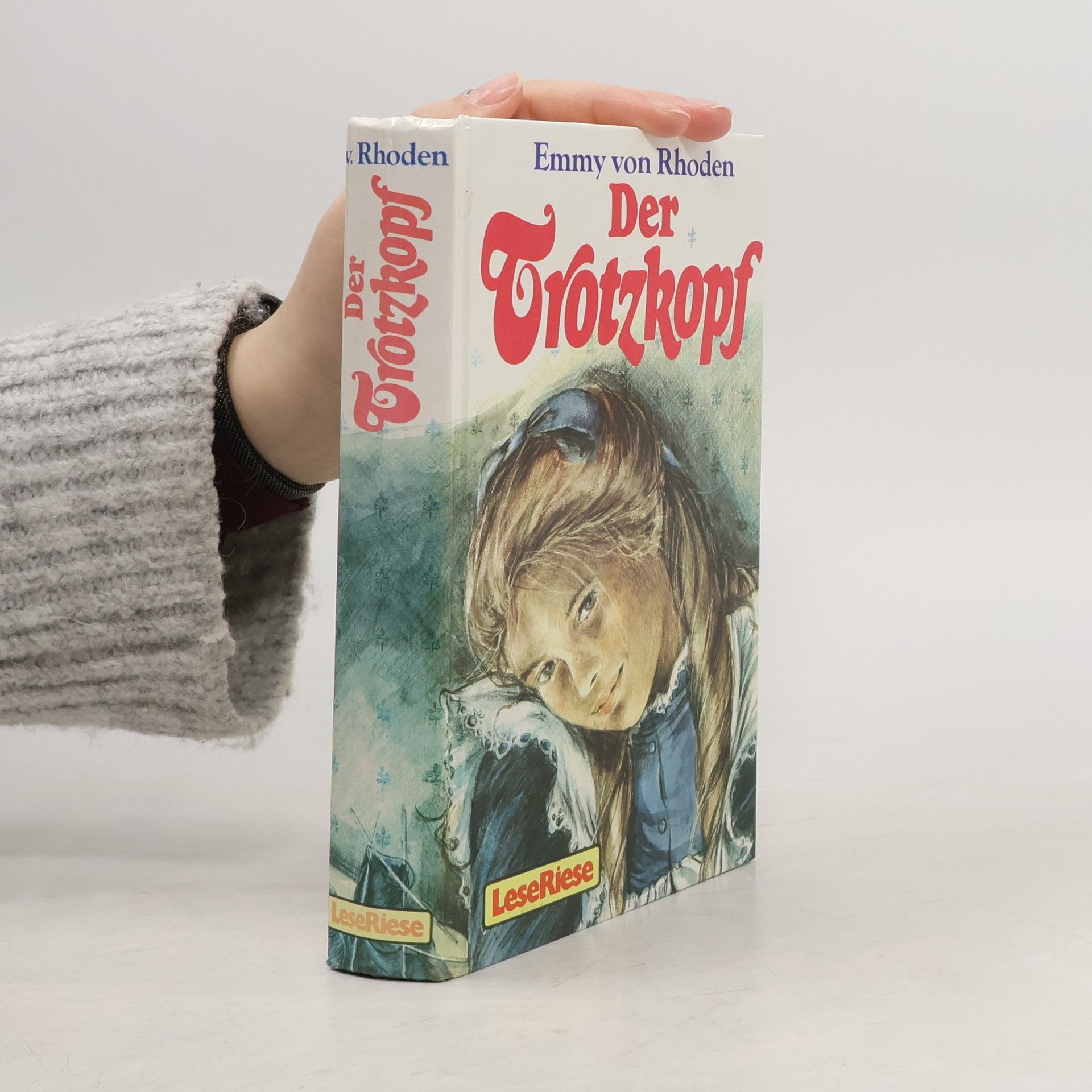 Emmy von Rhoden Der Trotzkopf