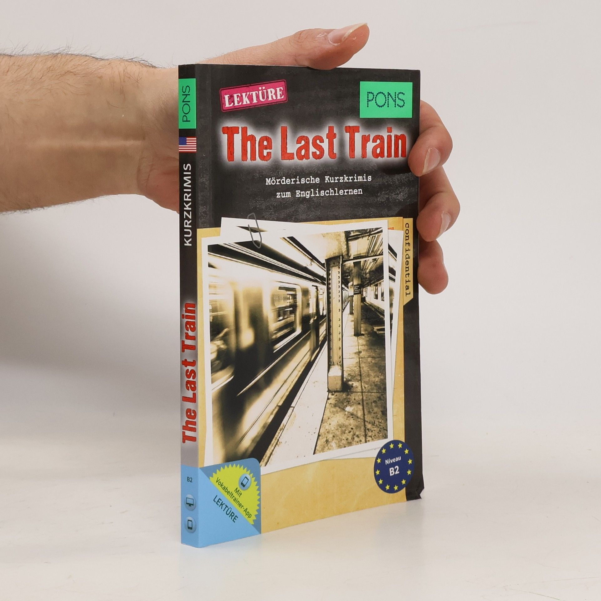 Emily Slocum PONS Kurzkrimi: PONS Lektüre The Last Train