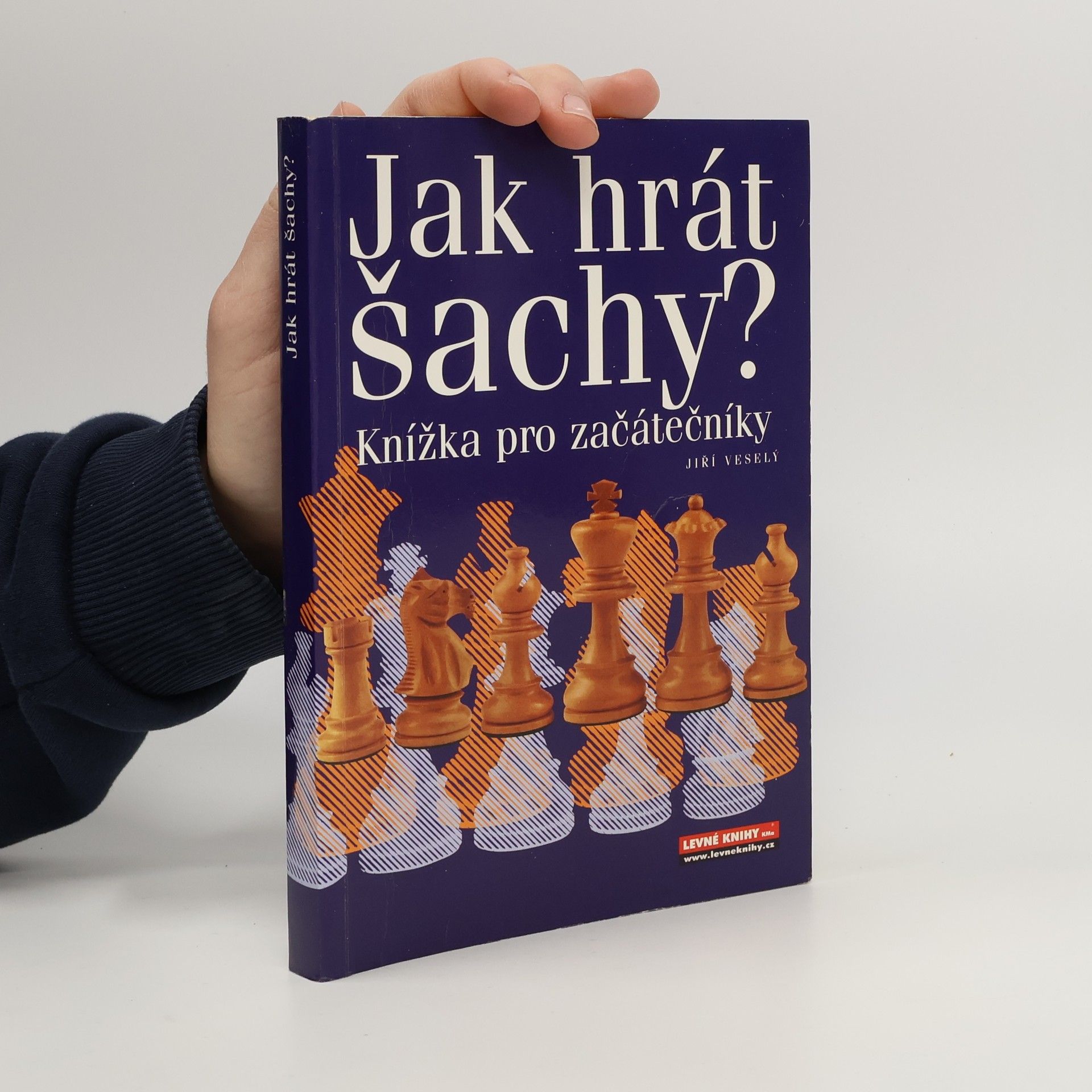 Jiří Veselý Jak hrát šachy? : knížka pro začátečníky