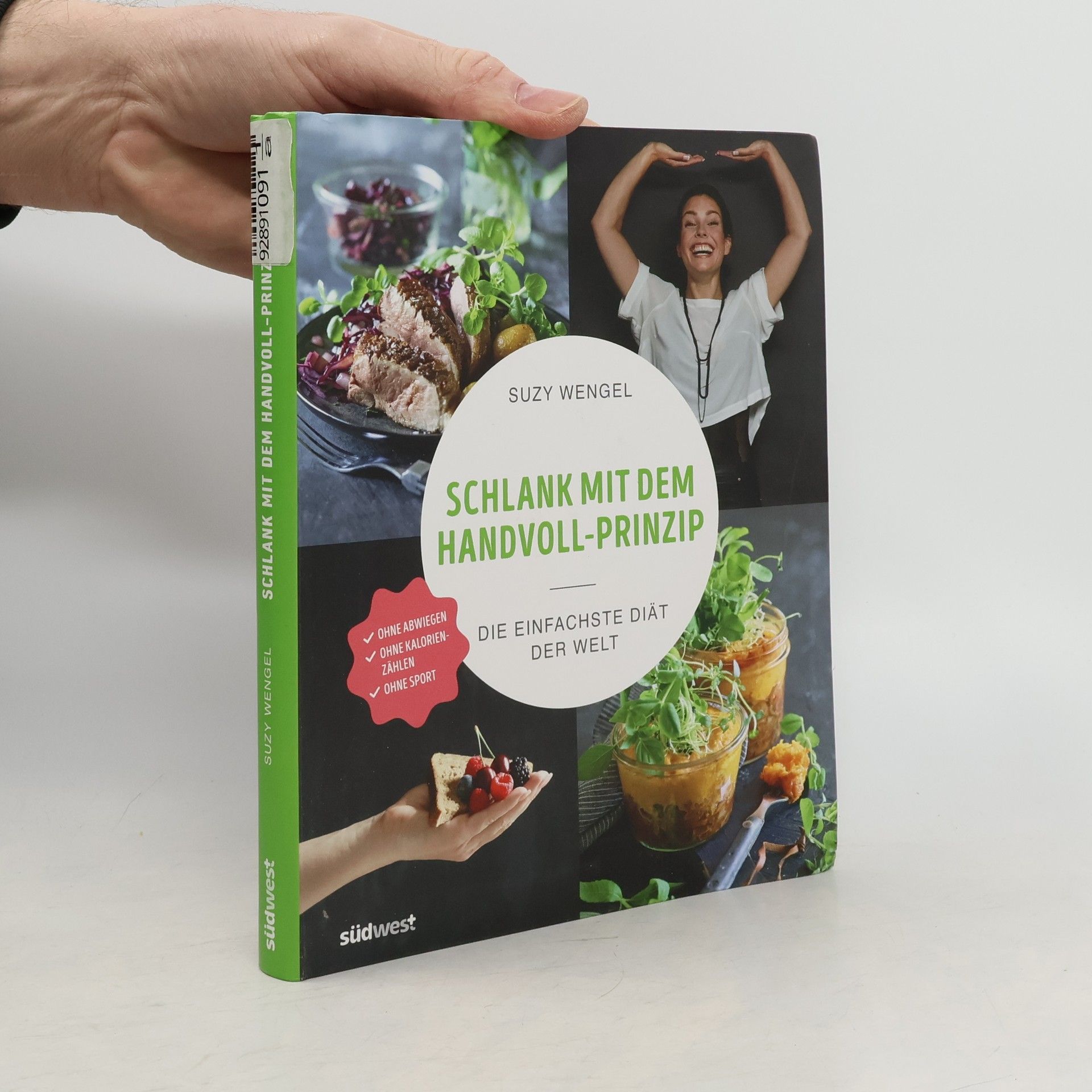 Suzy L. Wengel Schlank mit dem Handvoll-Prinzip