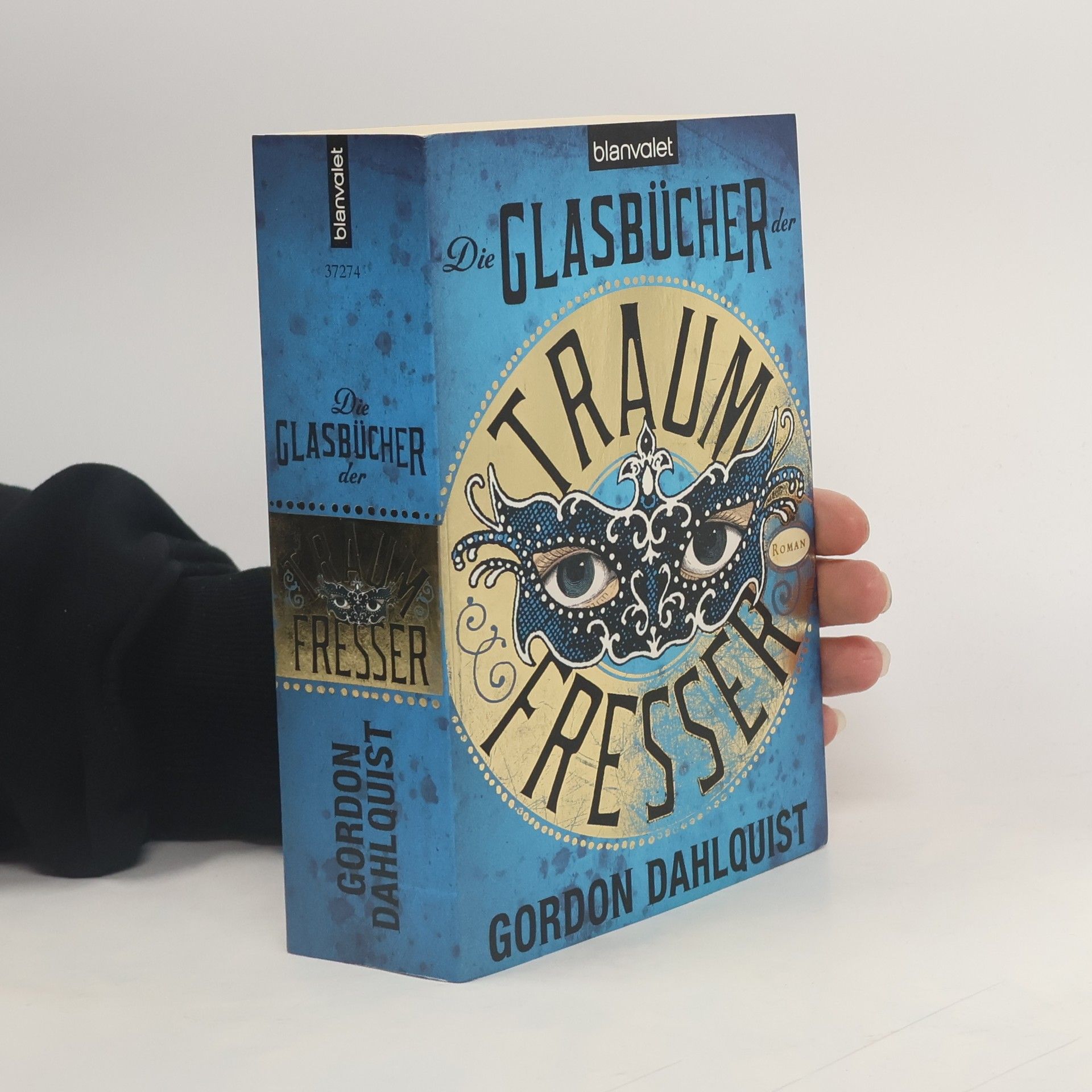 Gordon Dahlquist Die glasbücher der traumfresser