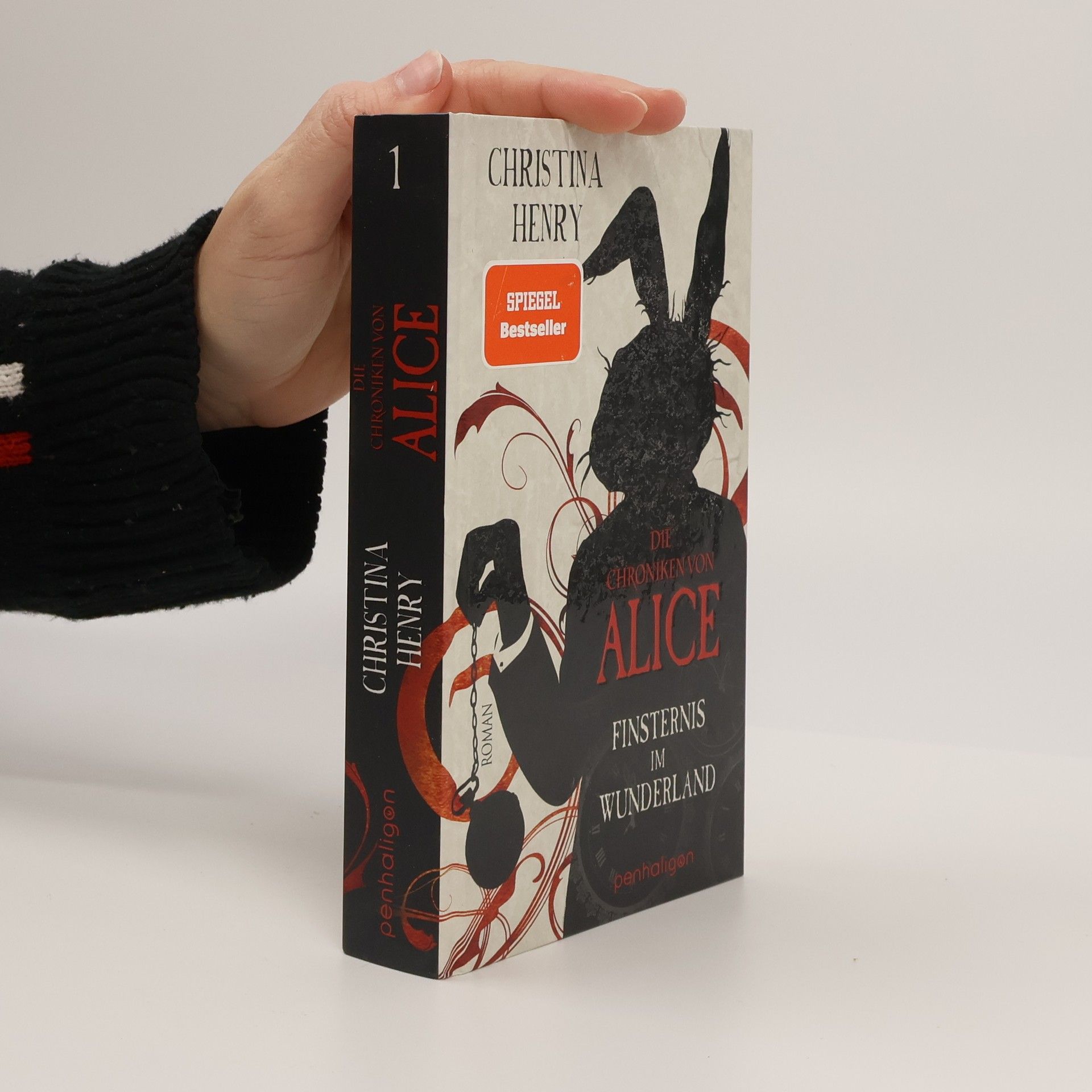 Christina Henry Die Chroniken von Alice. Finsternis im Wunderland