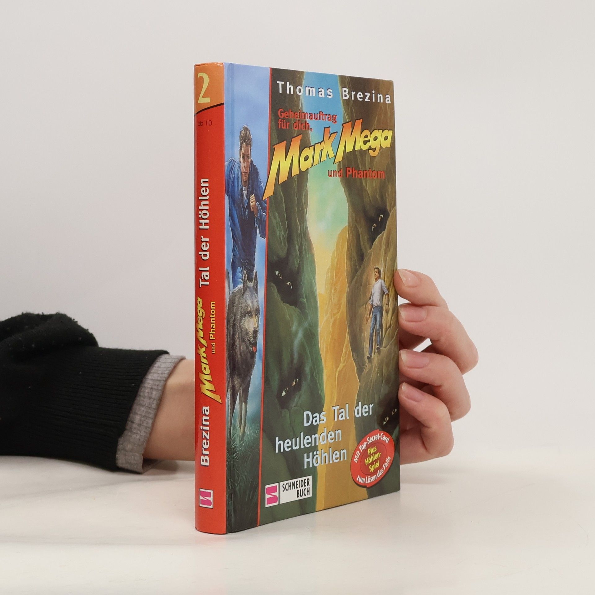 Thomas Brezina Mark Mega und Phantom 2. Das Tal der heulenden Höhlen