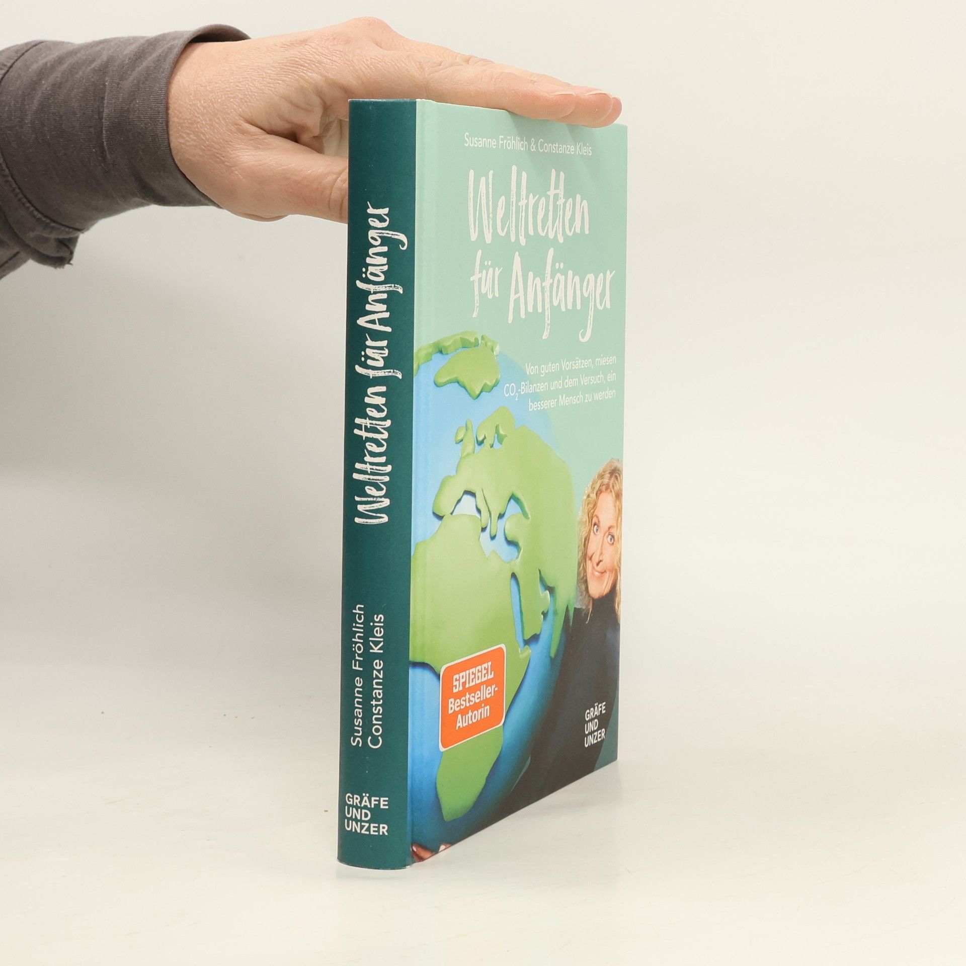 Susanne Fröhlich Weltretten für Anfänger