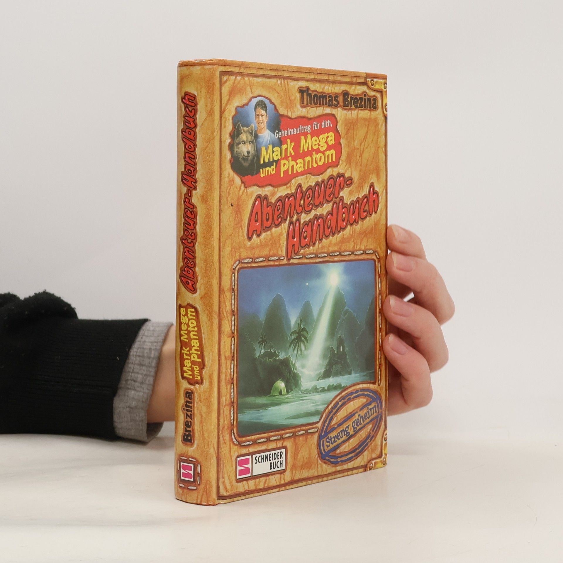 Thomas Brezina Geheimauftrag für dich, Mark Mega und Phantom - Abenteuerhandbuch